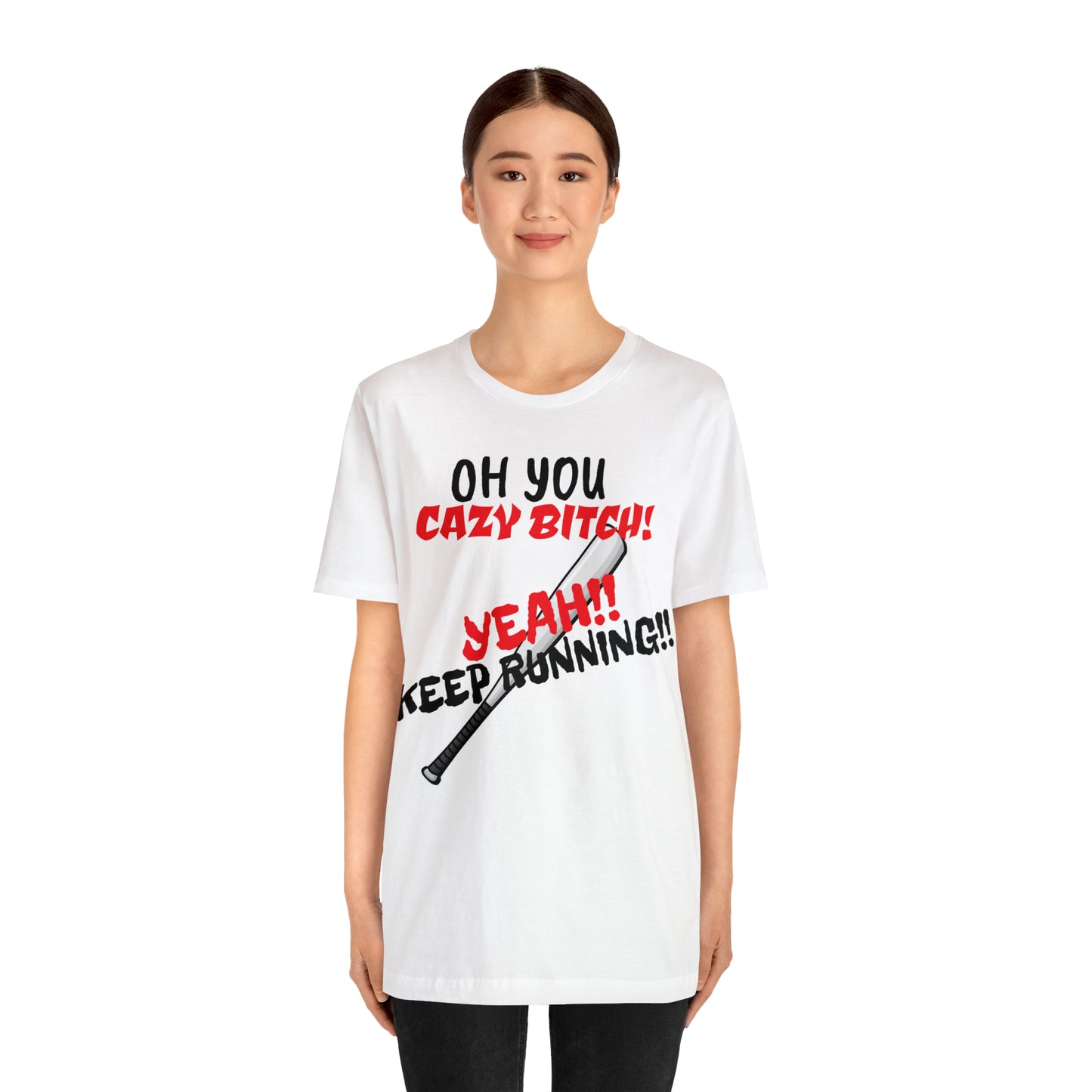 Unisex Jersey Short Sleeve Tee 50 First Dates Movie~ KEEP RUNING!