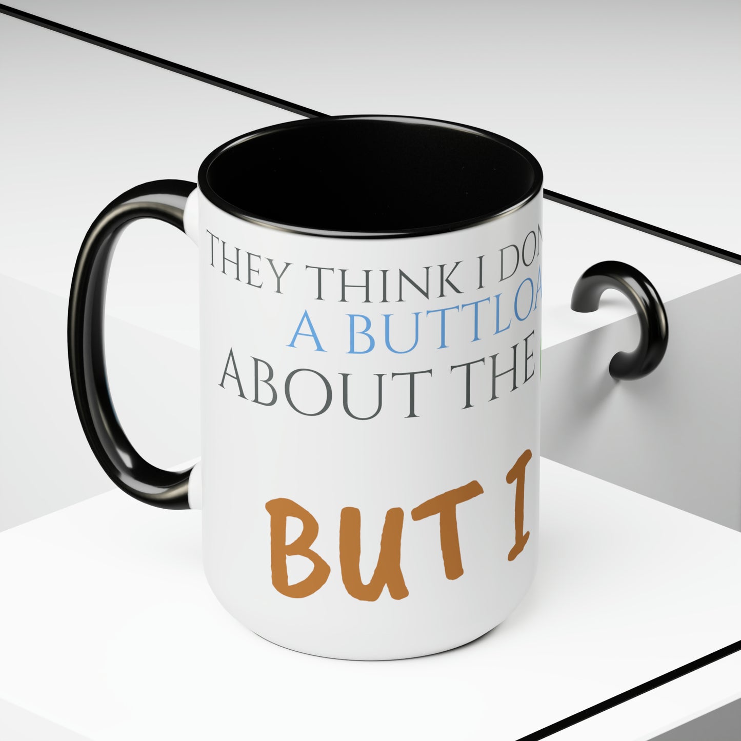 Two-Tone Coffee Mugs, 15oz Nacho Libre Movie Quote "but i do!"