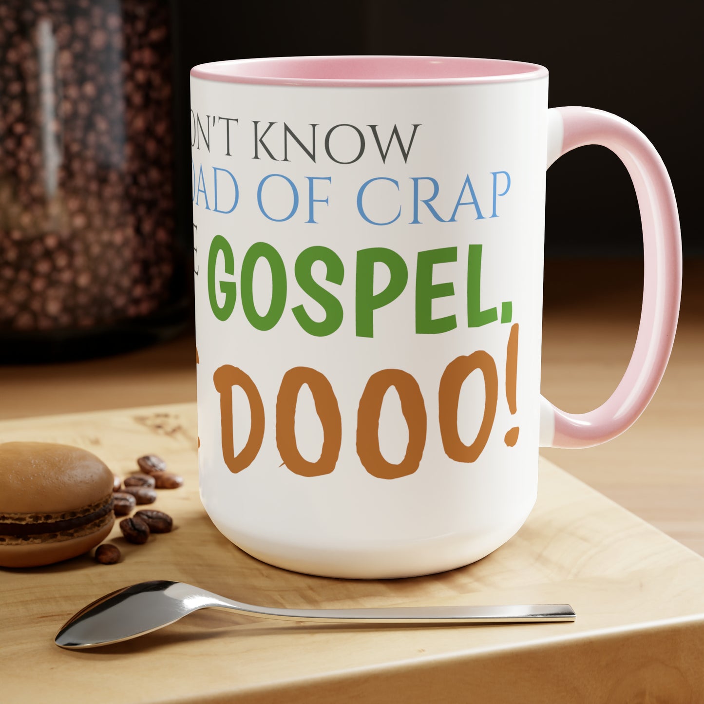 Two-Tone Coffee Mugs, 15oz Nacho Libre Movie Quote "but i do!"