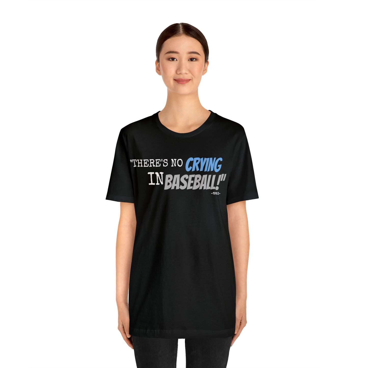 Unisex Jersey Short Sleeve Tee A league of their own movie ~There's no crying in