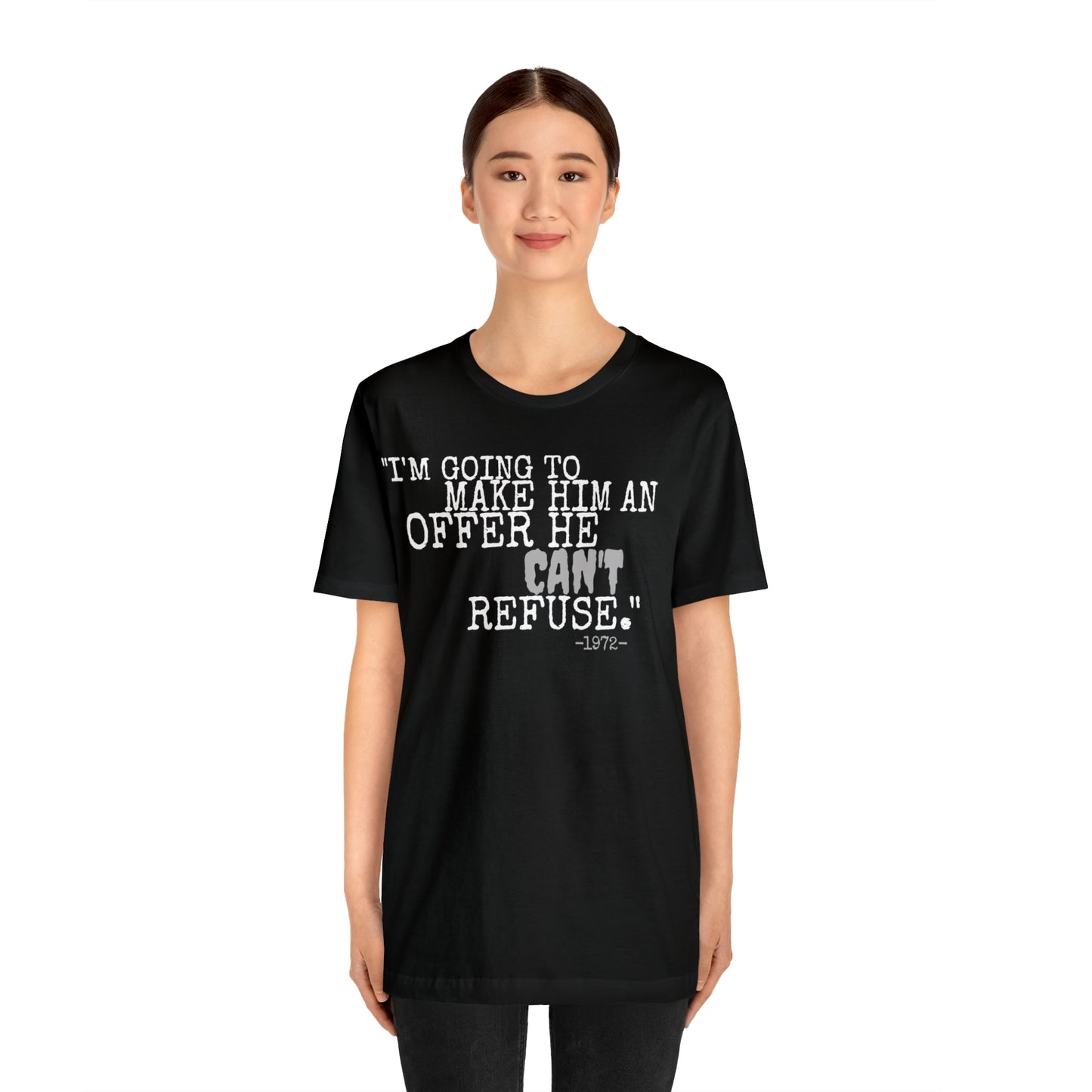 Unisex Jersey Short Sleeve Tee The Godfather Movie Quote "I'm going to make him