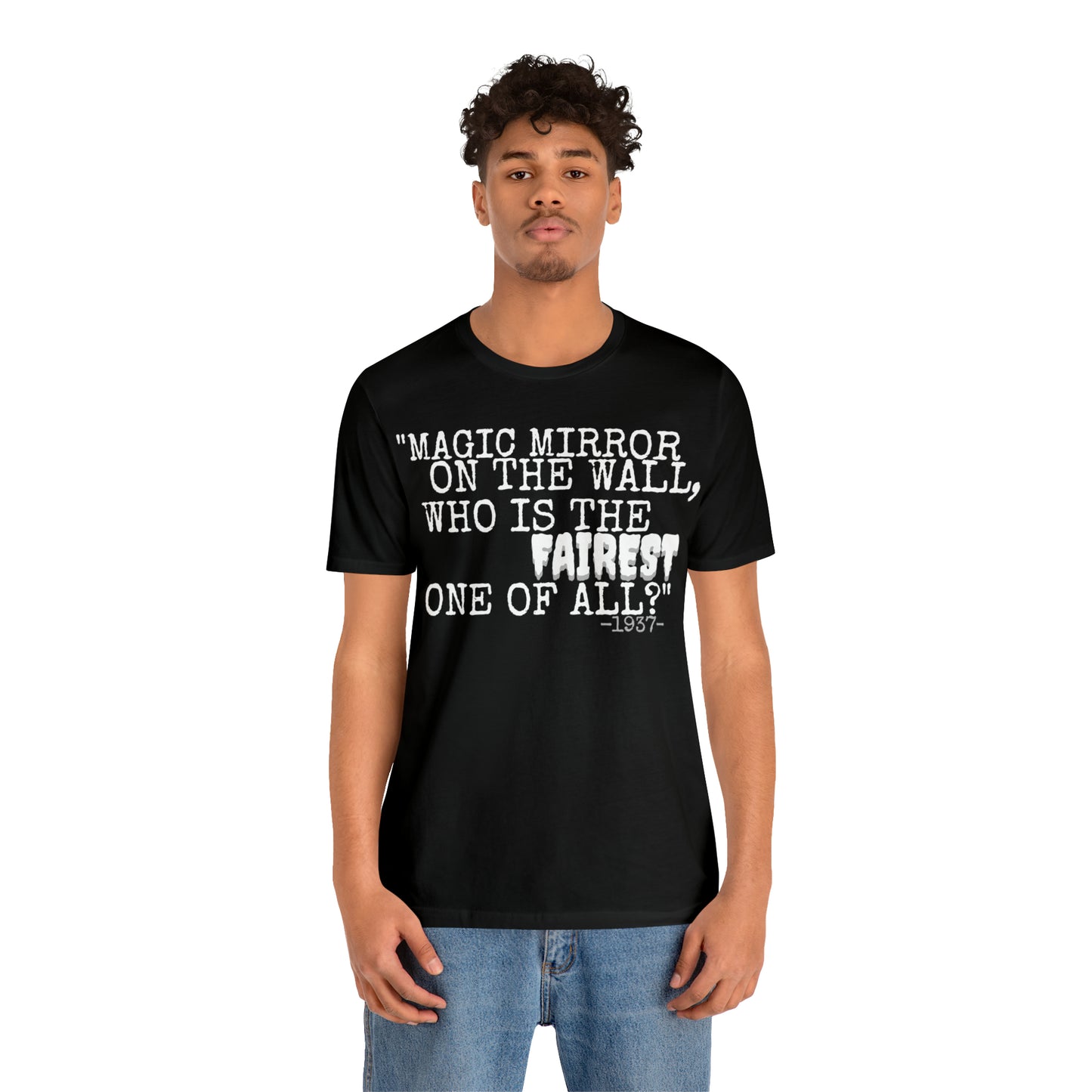 Unisex Jersey Short Sleeve Tee Disney Snow White movie quote magic mirror on the