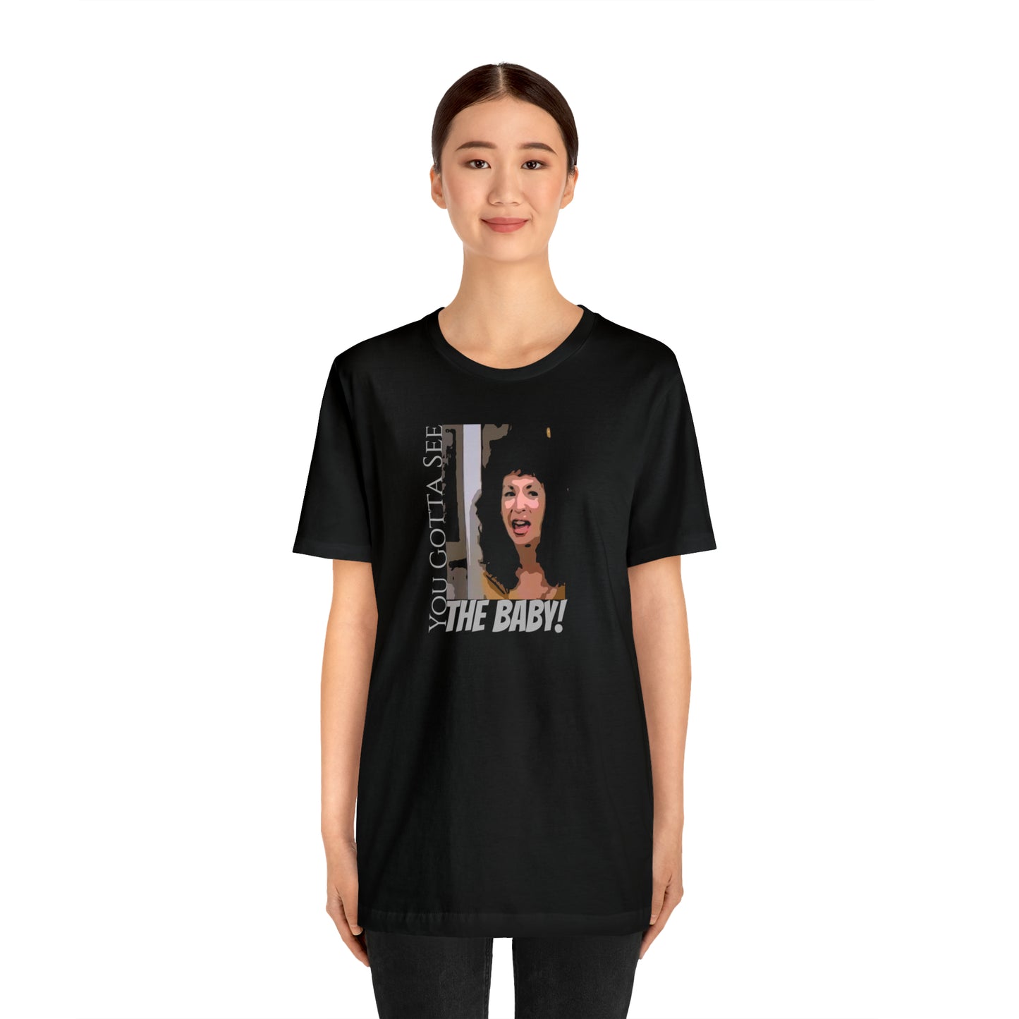 Unisex Jersey Short sleeve Tee Seinfeld ~ You Gotta See The Baby!