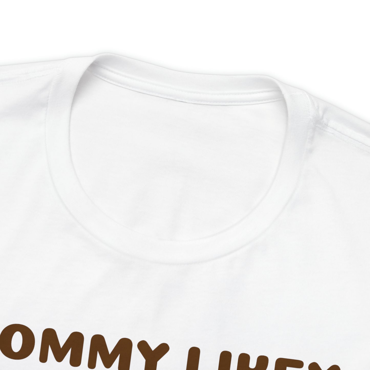 Unisex Jersey Short Sleeve Tee Tommy Boy ~ Tommy Likey, Tommy Want Wingy