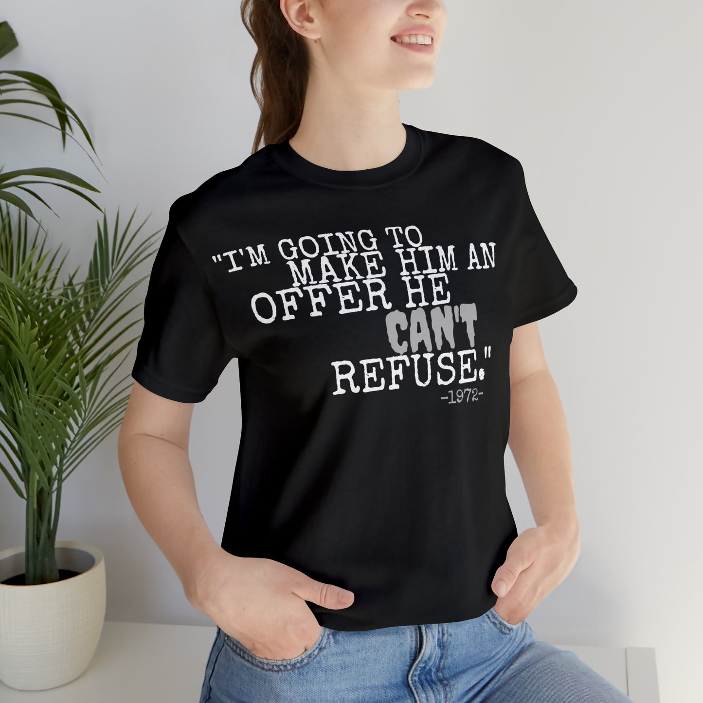 Unisex Jersey Short Sleeve Tee The Godfather Movie Quote "I'm going to make him