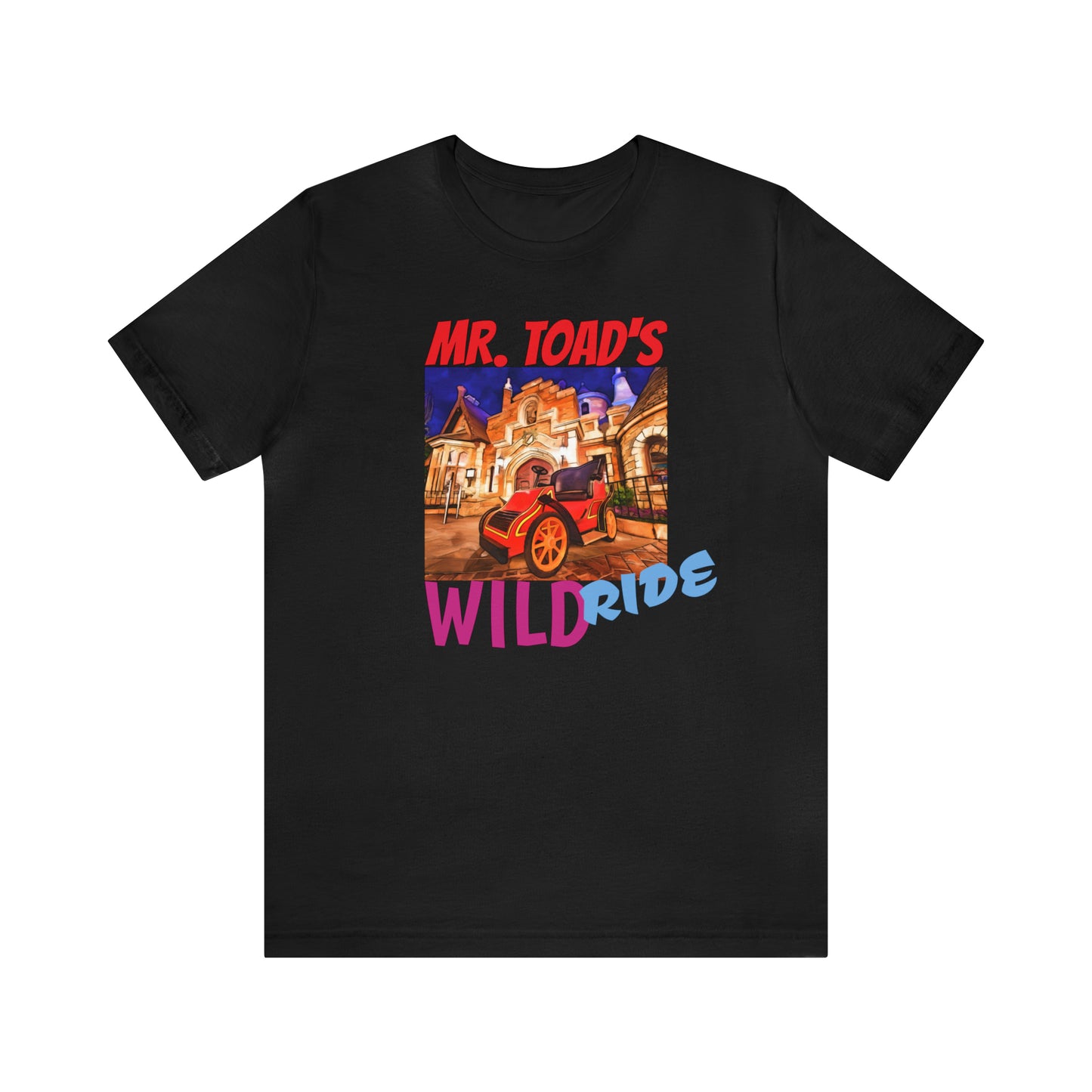 Unisex Jersey Short Sleeve Tee Painting of Disneyland ~MR. TOAD'S Wild ride