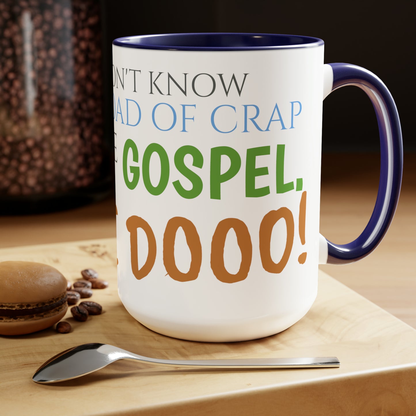 Two-Tone Coffee Mugs, 15oz Nacho Libre Movie Quote "but i do!"