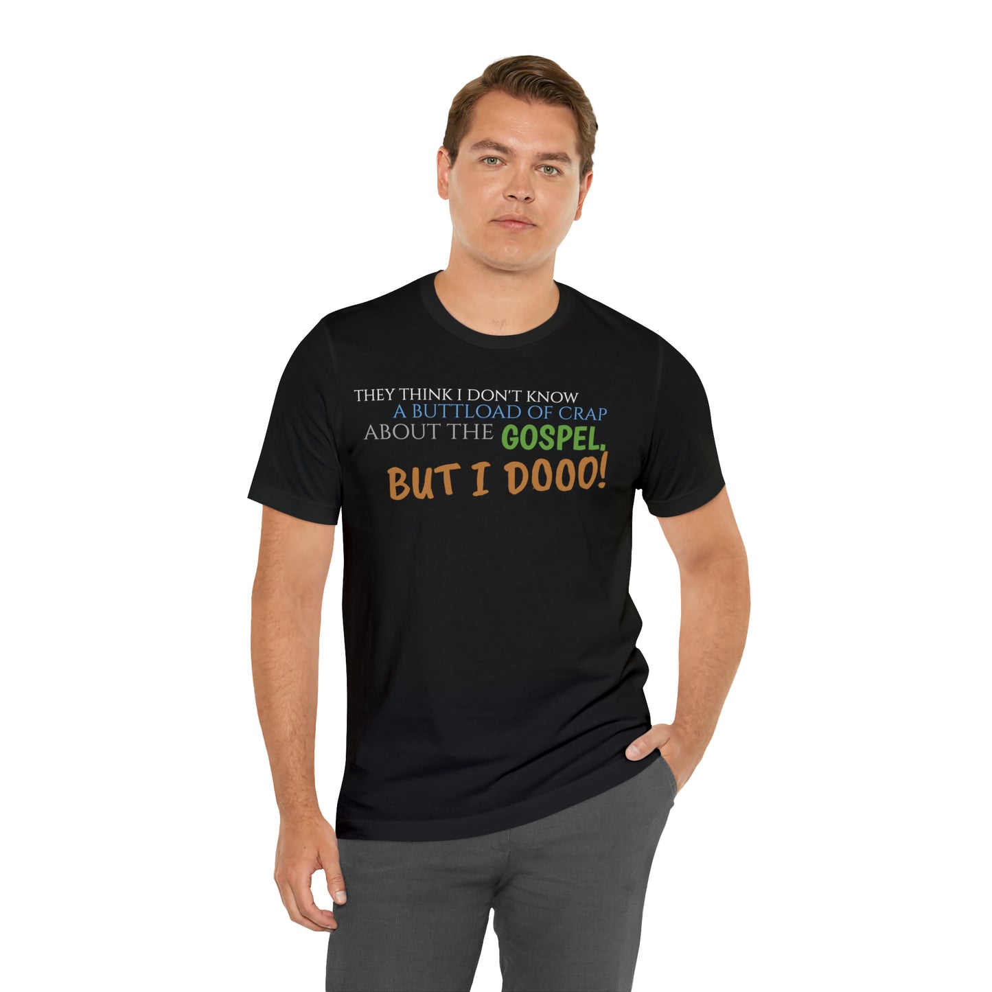Unisex Jersey Short Sleeve Tee Nacho Libre "but i do"