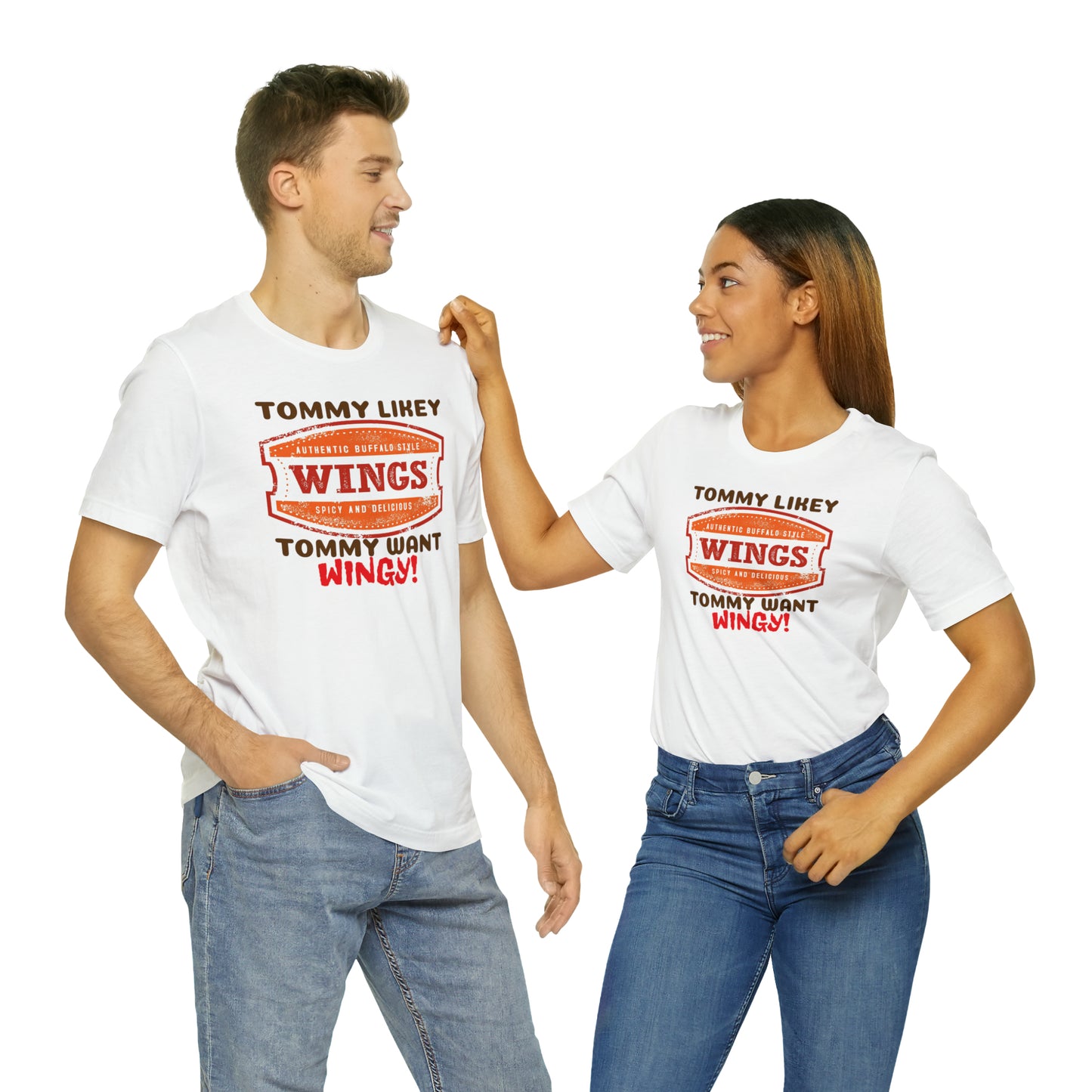 Unisex Jersey Short Sleeve Tee Tommy Boy ~ Tommy Likey, Tommy Want Wingy