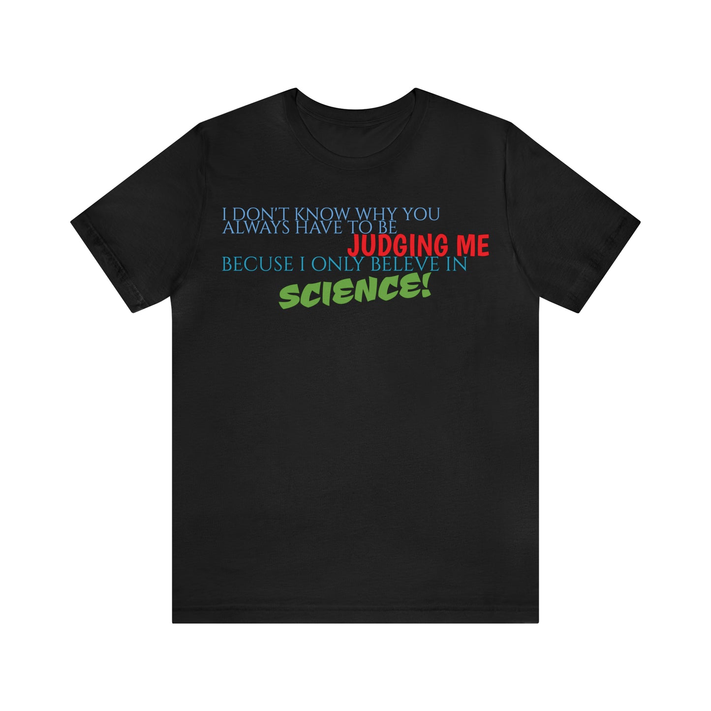 Unisex Jersey Short Sleeve Tee Nacho Libre - "Science"