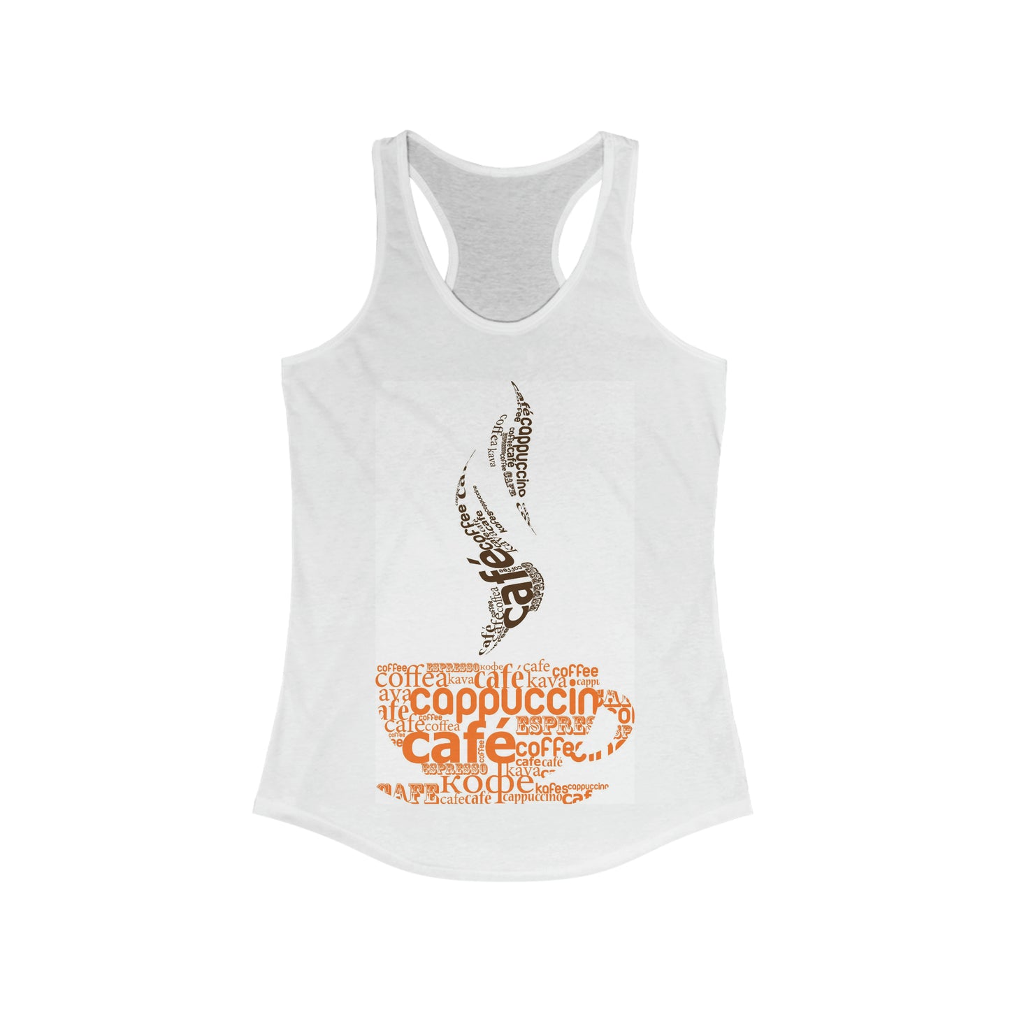 Women's Ideal Racerback Tank cup of coffee made from typography