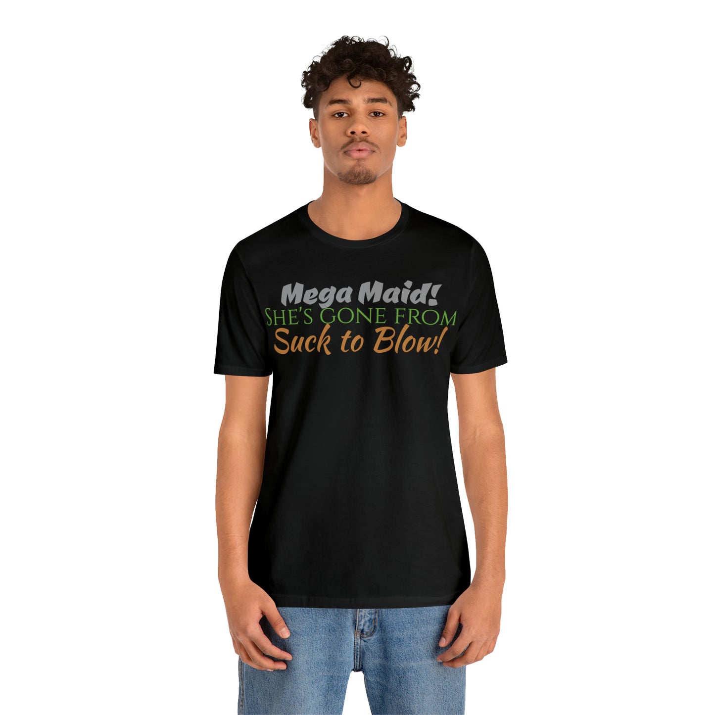Unisex Jersey Short Sleeve Tee Spaceballs Movie ~ Mega Maid!
