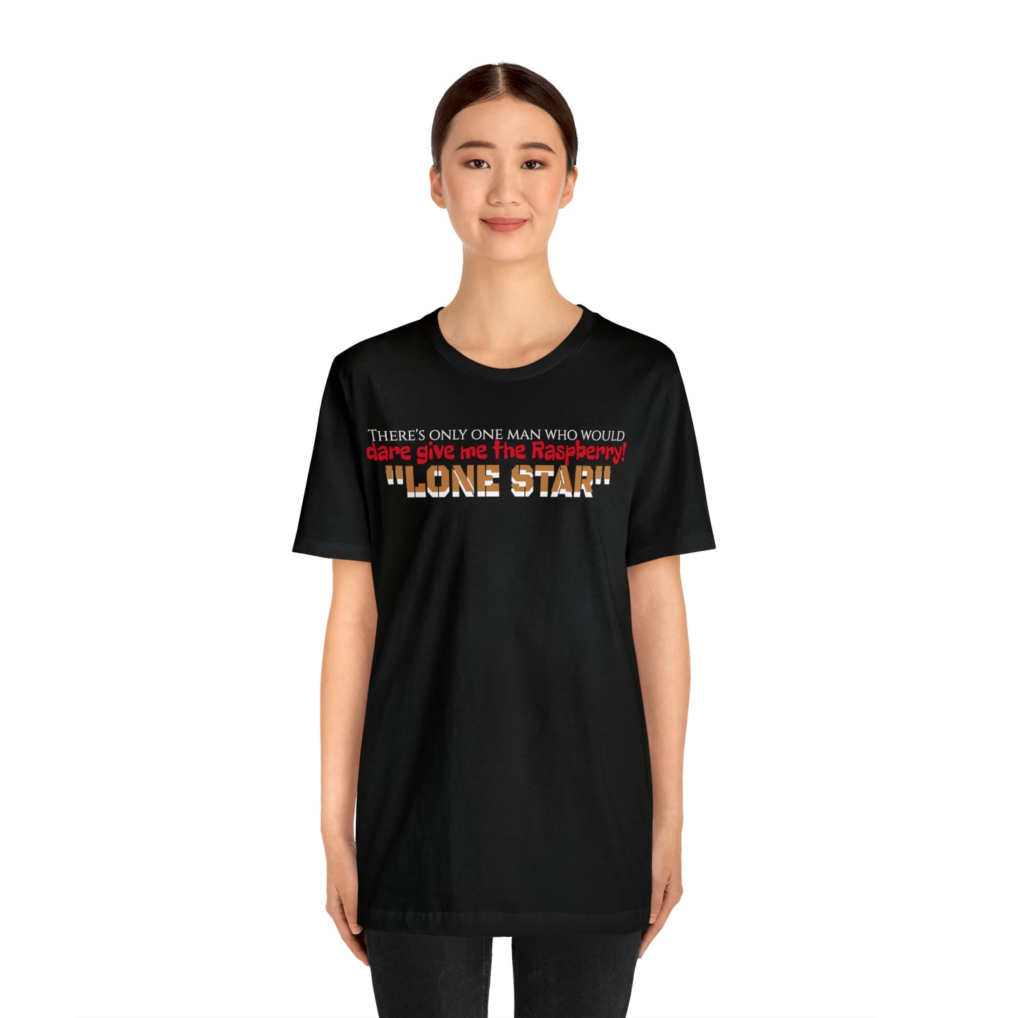 Unisex Jersey Short Sleeve Tee Spaceballs ~ Lone Star