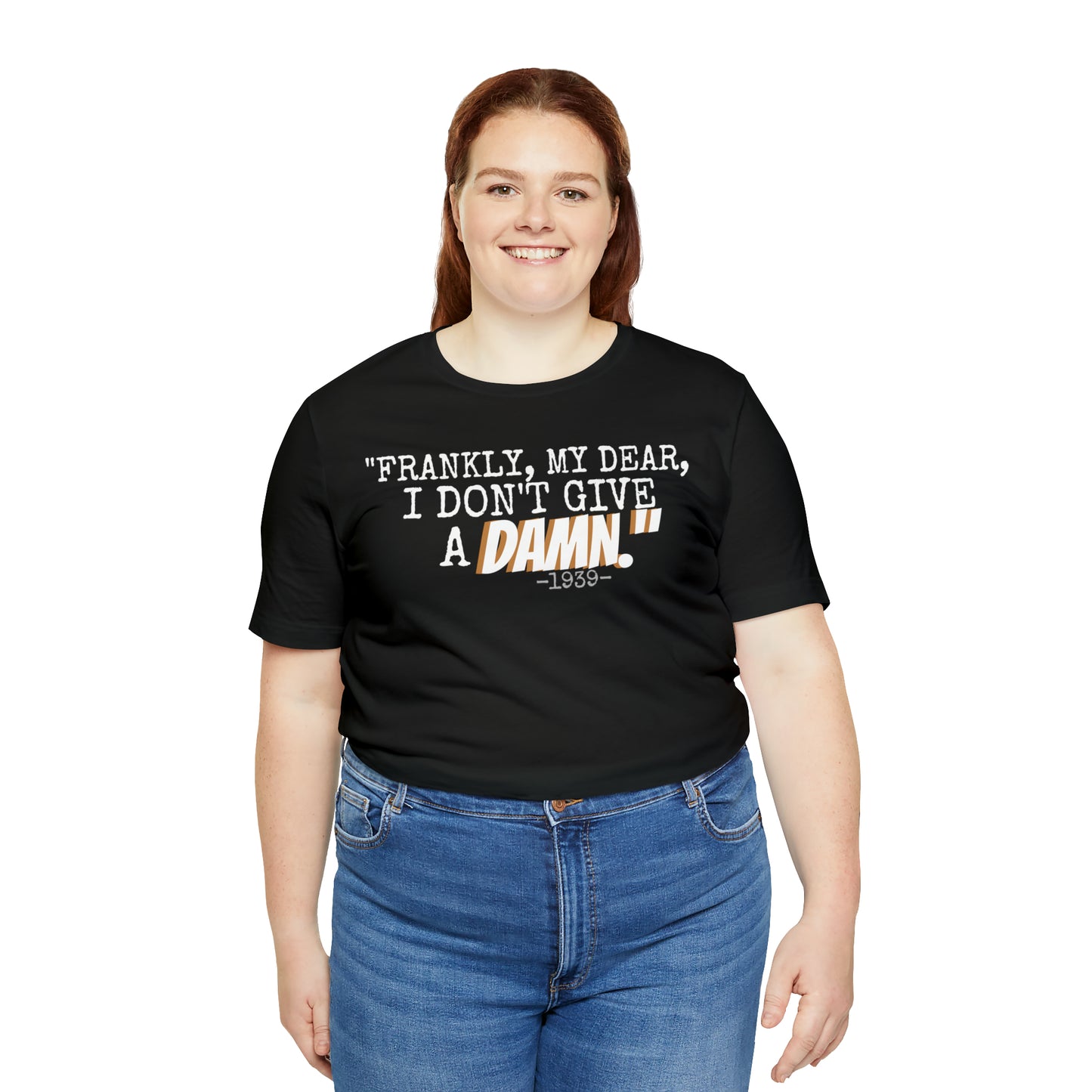 Unisex Jersey Short Sleeve Tee Casablanca Movie Quote " Frankly I don't give a