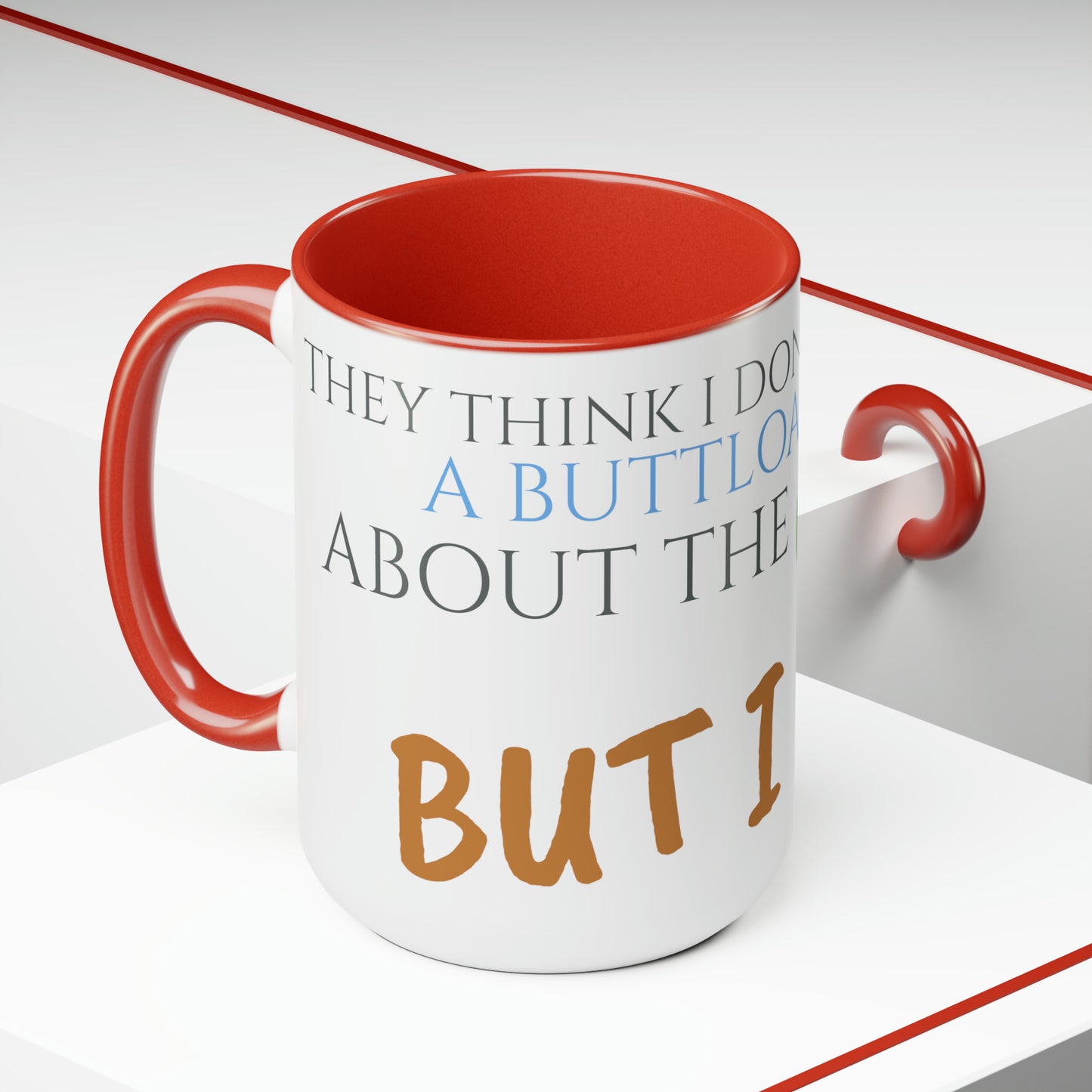 Two-Tone Coffee Mugs, 15oz Nacho Libre Movie Quote "but i do!"