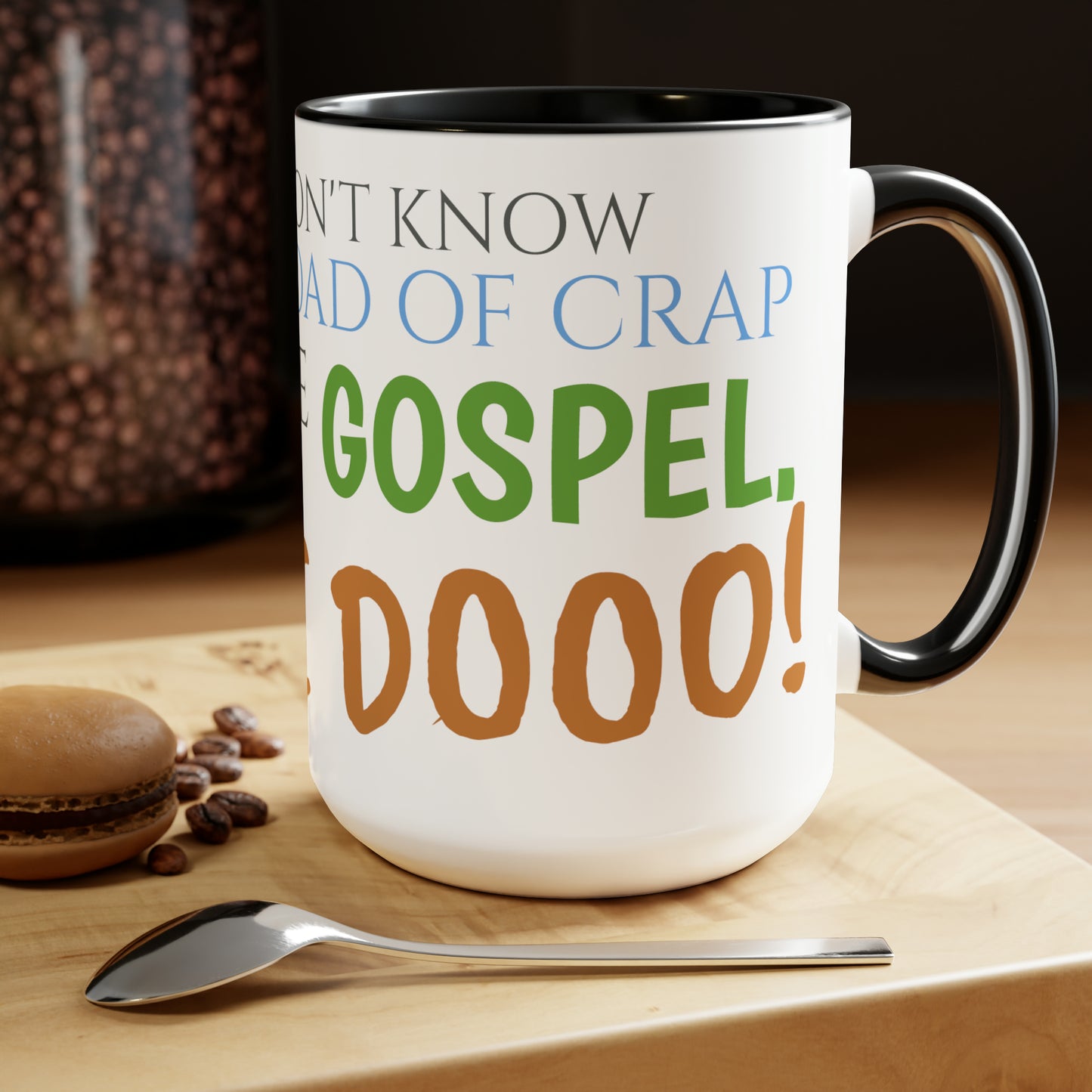 Two-Tone Coffee Mugs, 15oz Nacho Libre Movie Quote "but i do!"