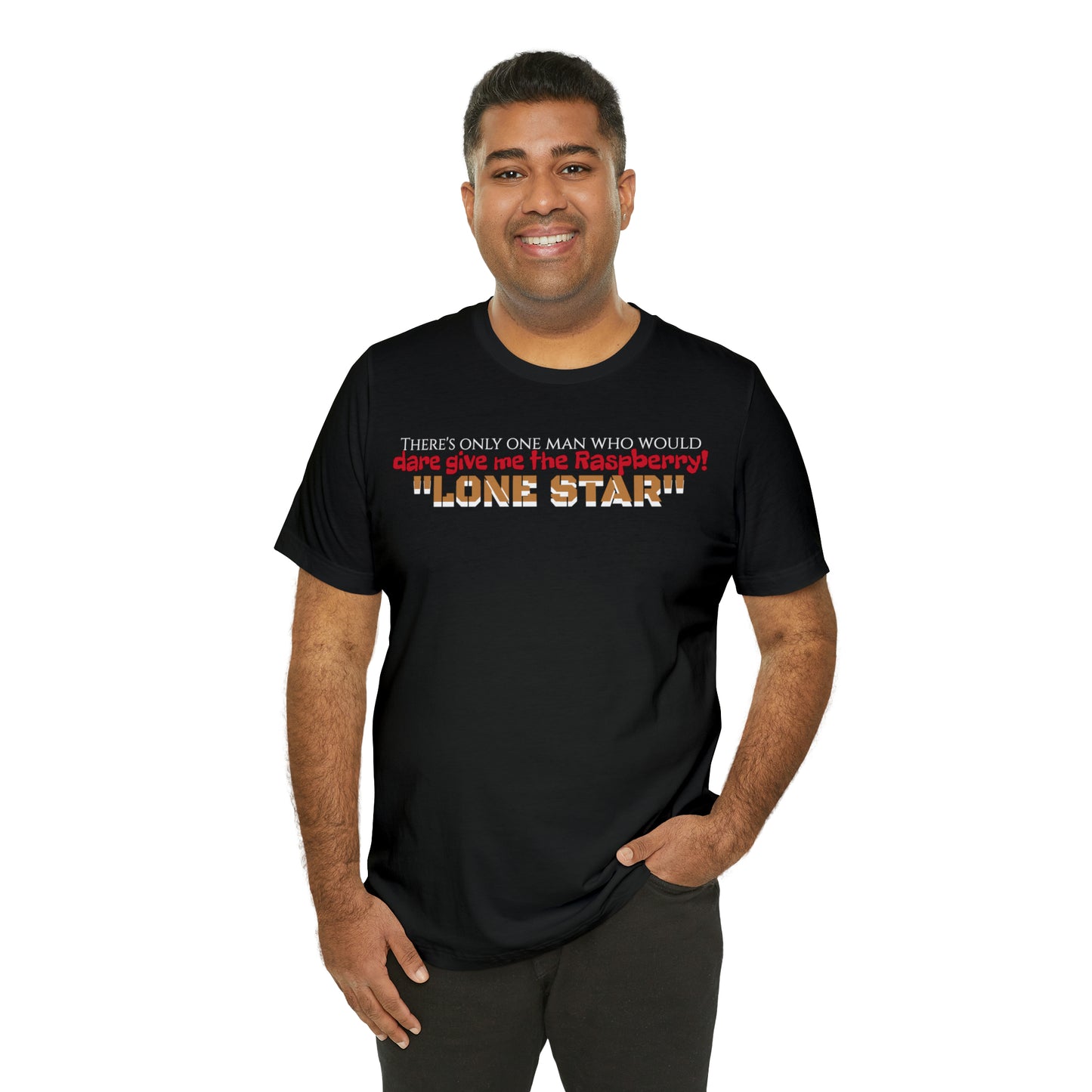 Unisex Jersey Short Sleeve Tee Spaceballs ~ Lone Star