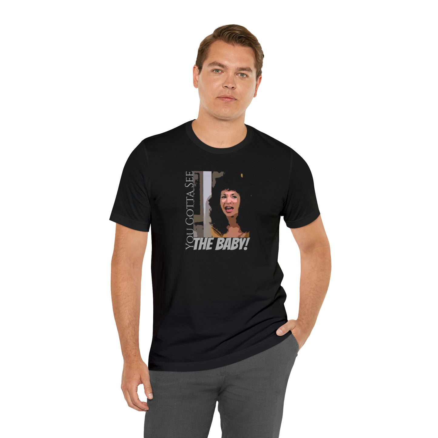 Unisex Jersey Short sleeve Tee Seinfeld ~ You Gotta See The Baby!