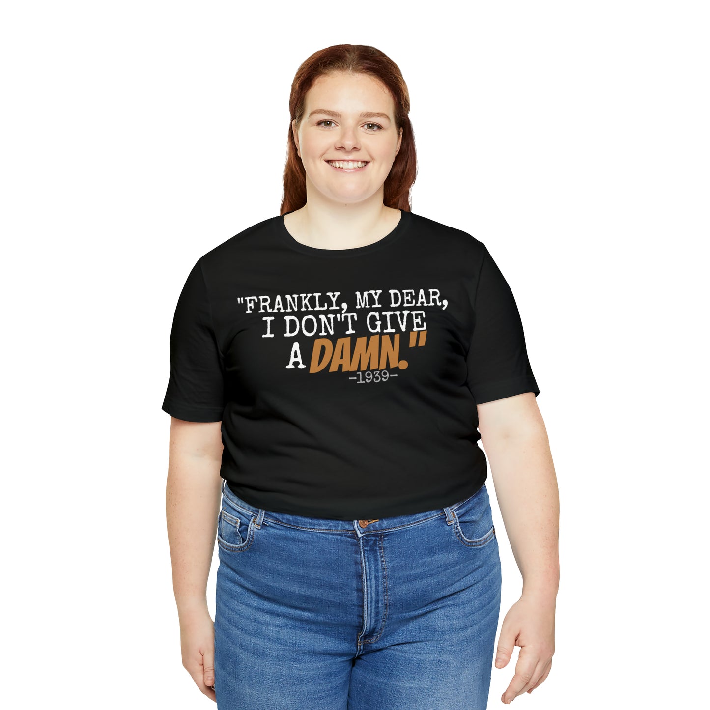 Unisex Jersey Short Sleeve Tee Casablanca Movie Quote " Frankly I don't give a