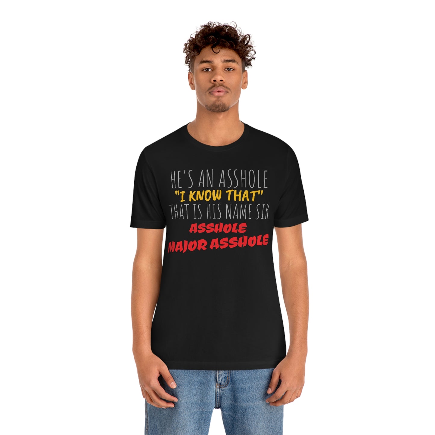 Unisex Jersey Short Sleeve Tee Spaceballs movie MAJOR as*hole