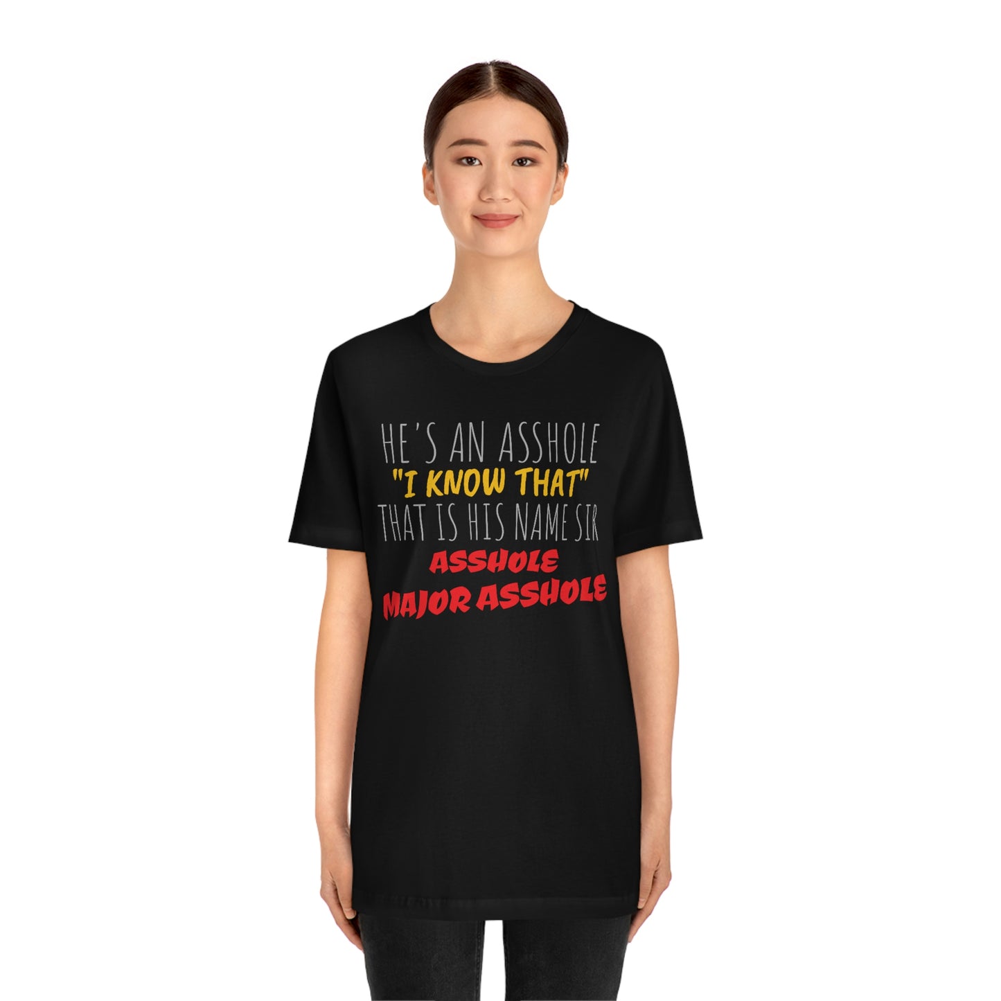 Unisex Jersey Short Sleeve Tee Spaceballs movie MAJOR as*hole