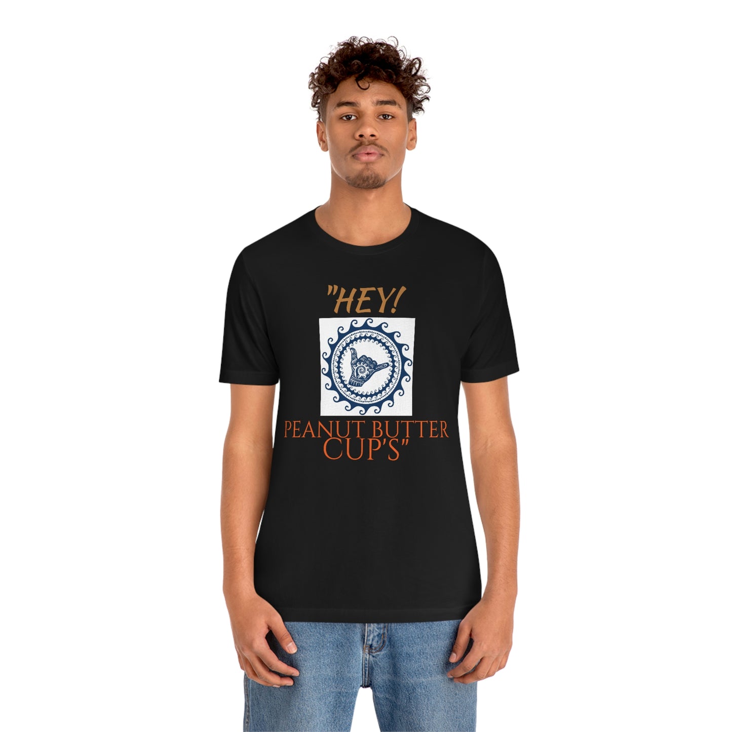 Unisex Jersey Short Sleeve Tee 50 FIRST DATES "hey Peanut Butter Cup's"