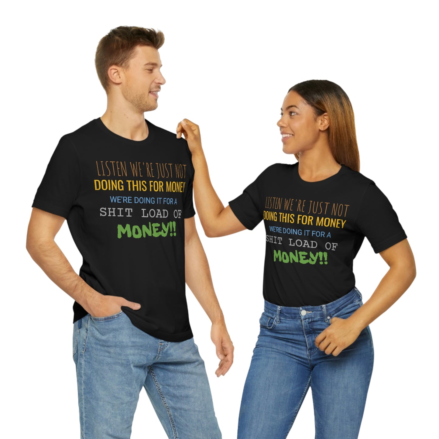 Unisex Jersey Short Sleeve Tee money