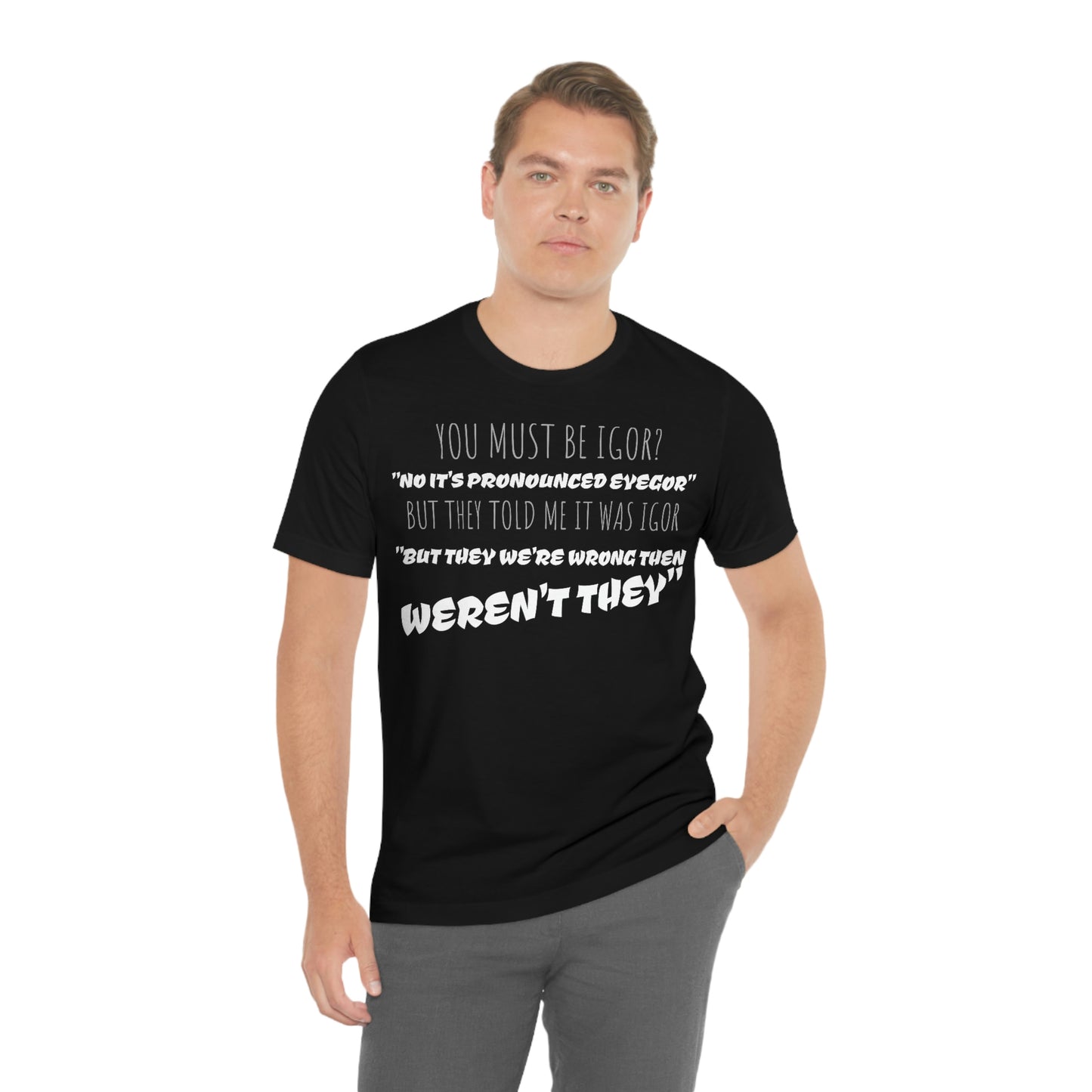 Unisex Jersey Short Sleeve Tee Young Frankenstein - EYEGOR