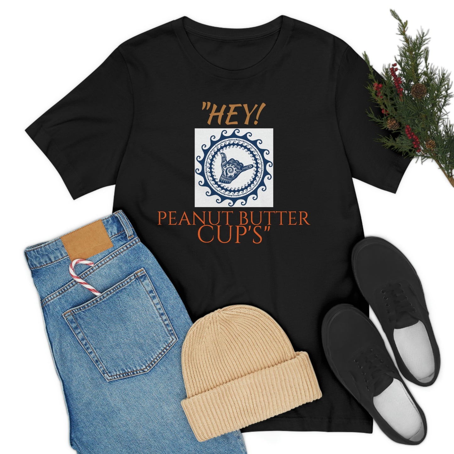 Unisex Jersey Short Sleeve Tee 50 FIRST DATES "hey Peanut Butter Cup's"