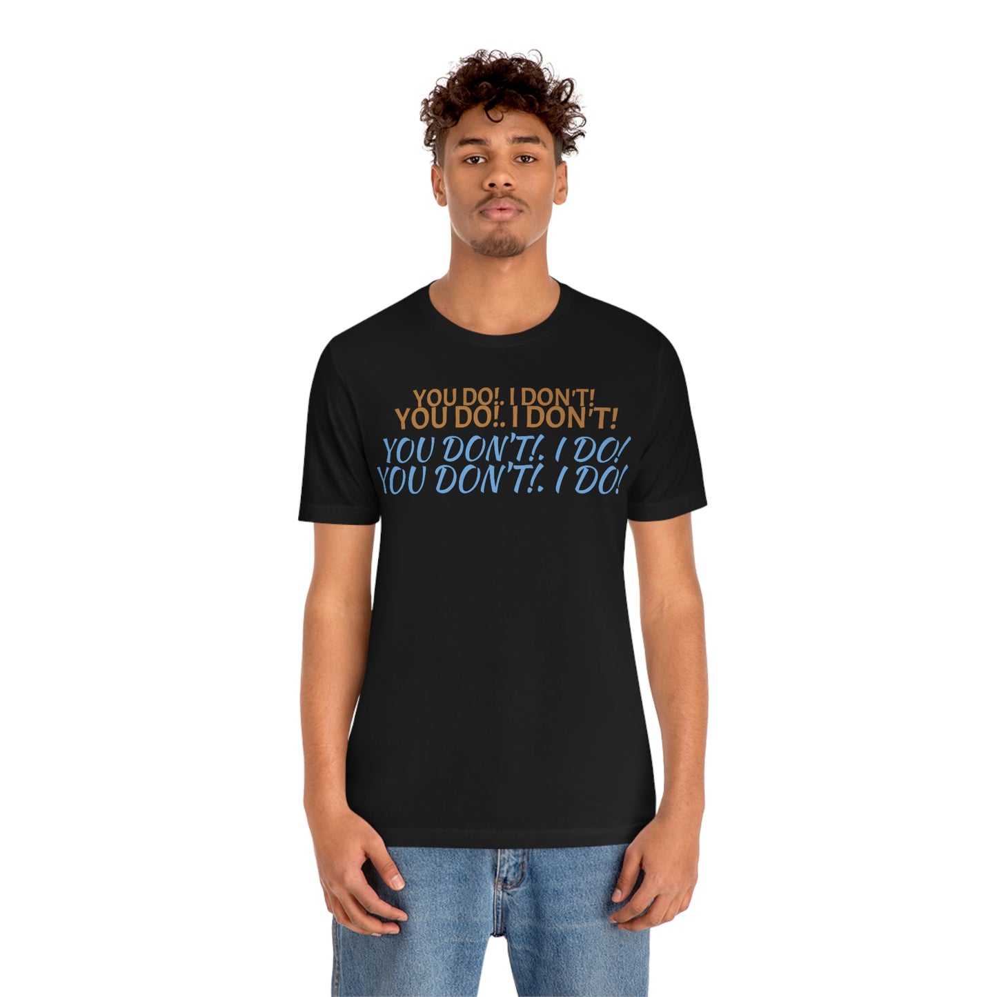 Unisex Jersey Short Sleeve Tee Who Framed Roger Rabbit- You Do! I Don't!