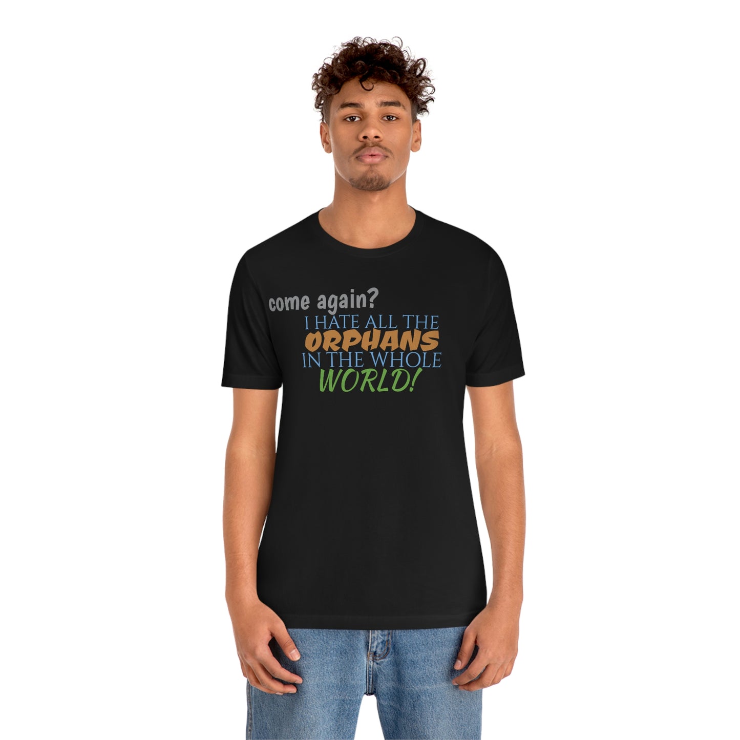 Unisex Jersey Short Sleeve Tee Nacho Libre -"Orphans"