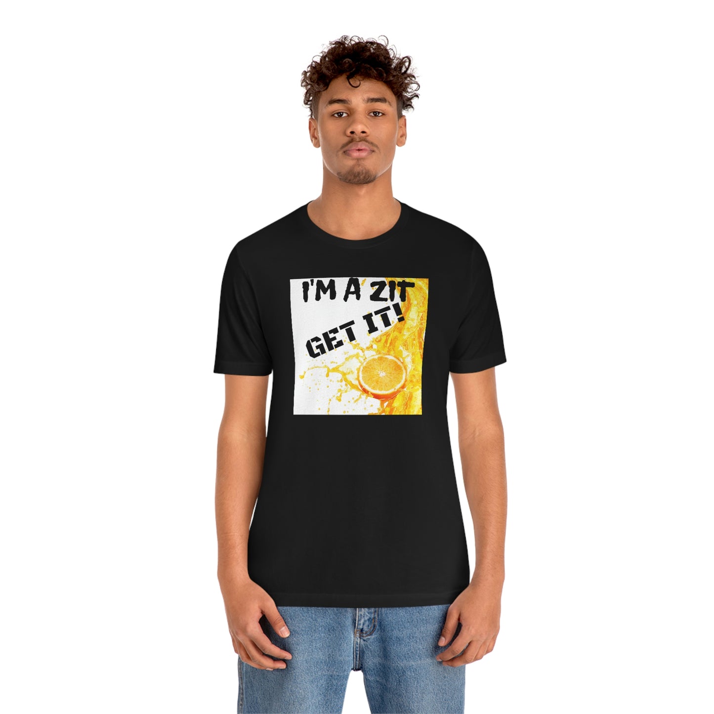 Unisex Jersey Short Sleeve Tee Animal House - "I'm a zit"