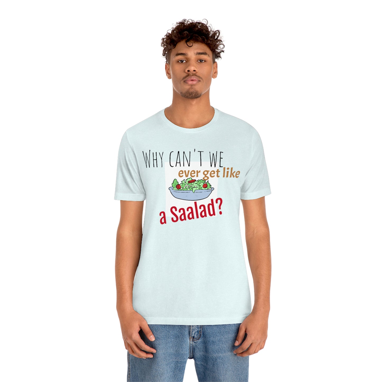 Unisex Jersey Short Sleeve Tee Nacho Liebre ~ Salad ~