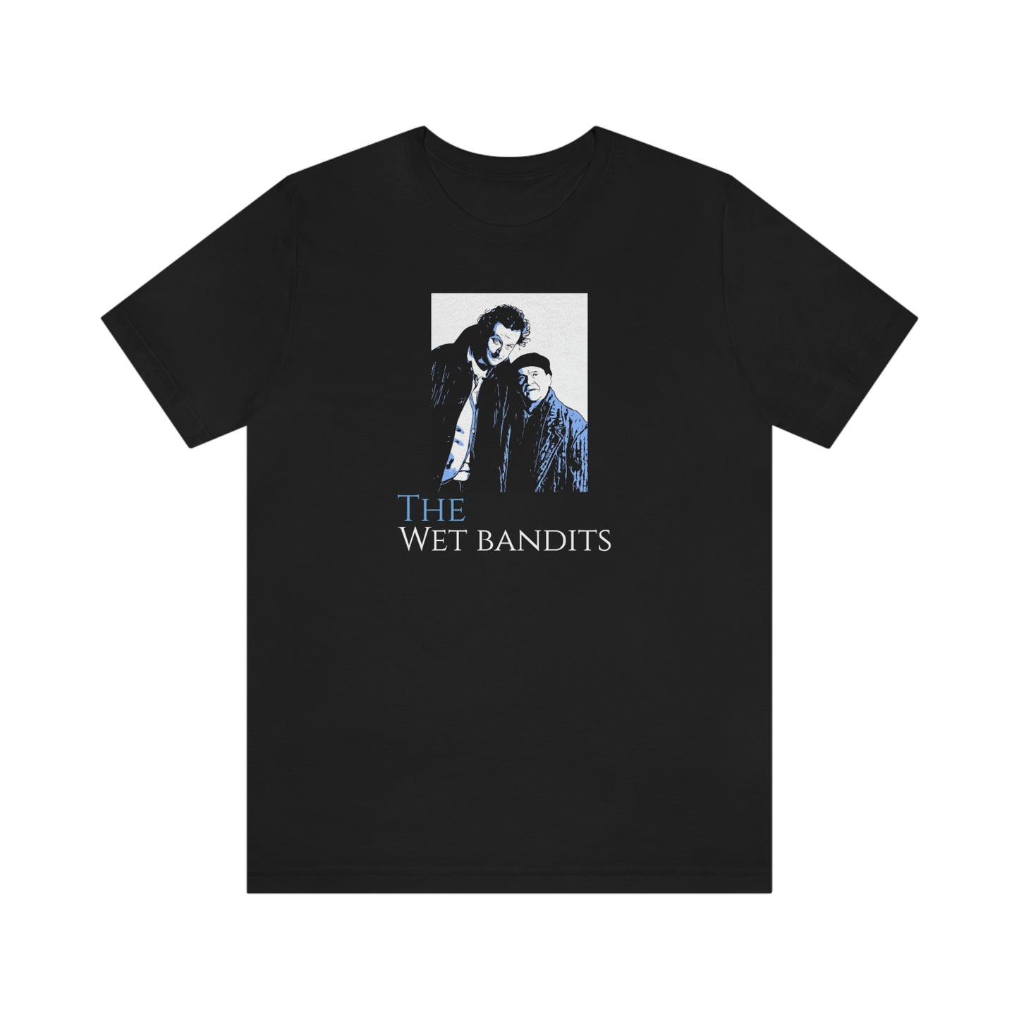 Unisex Jersey Short Sleeve Tee Home Alone The wet bandits
