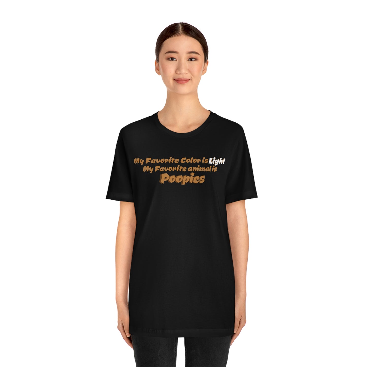 Unisex Jersey Short Sleeve Tee Nacho Libre ~My Favorite color is light, My Favorite animal is Poopies~
