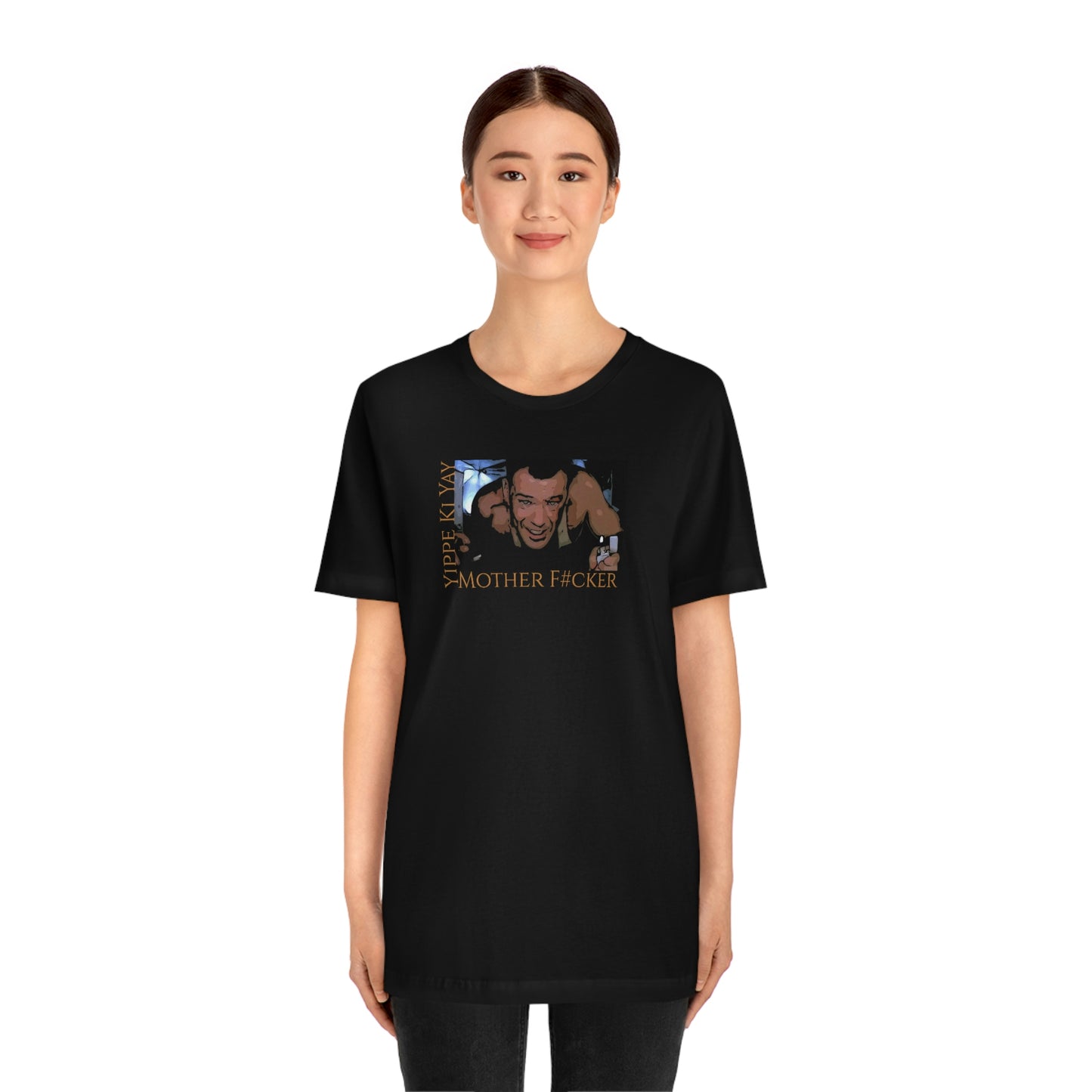 Unisex Jersey Short Sleeve Tee Die Hard ~Yippee Ki Yay Mother F#cker