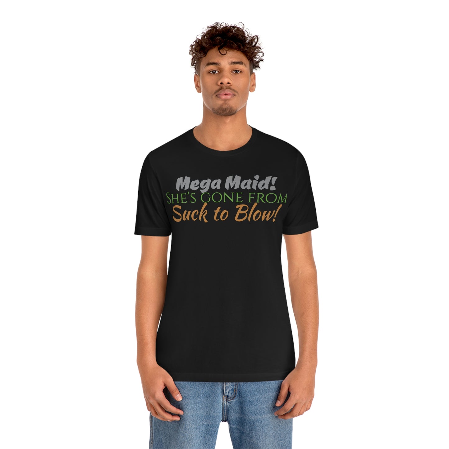 Unisex Jersey Short Sleeve Tee Mega Maid
