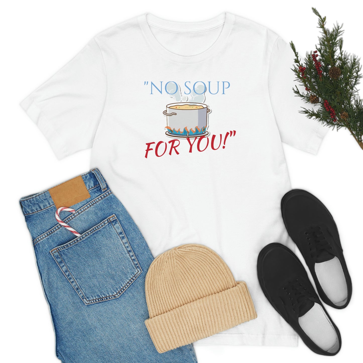 Unisex Jersey Short Sleeve Tee SEINFELD "NO SOUP For You!"