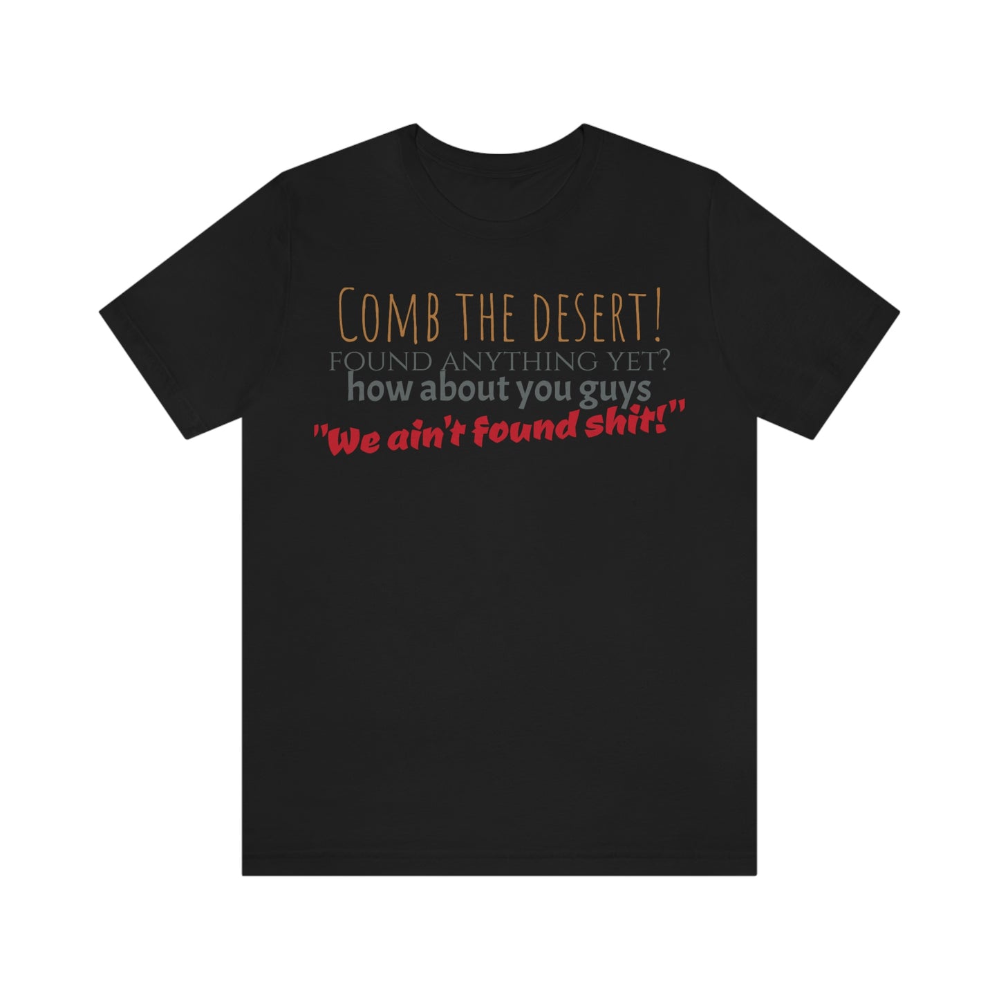 Unisex Jersey Short Sleeve Tee Comb The desert
