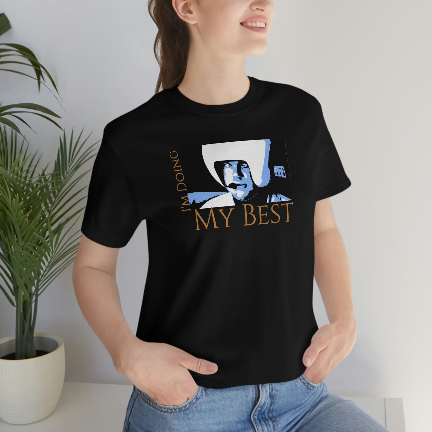 Unisex Jersey Short Sleeve Tee Spaceballs ~I'm Doing My Best~