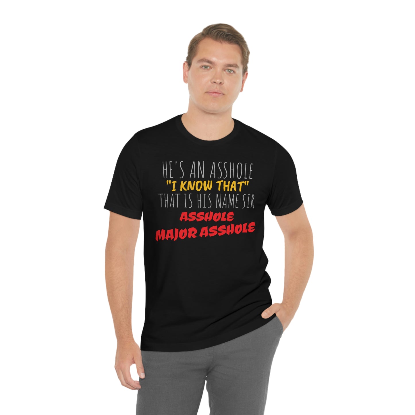 Unisex Jersey Short Sleeve Tee Spaceballs movie MAJOR as*hole
