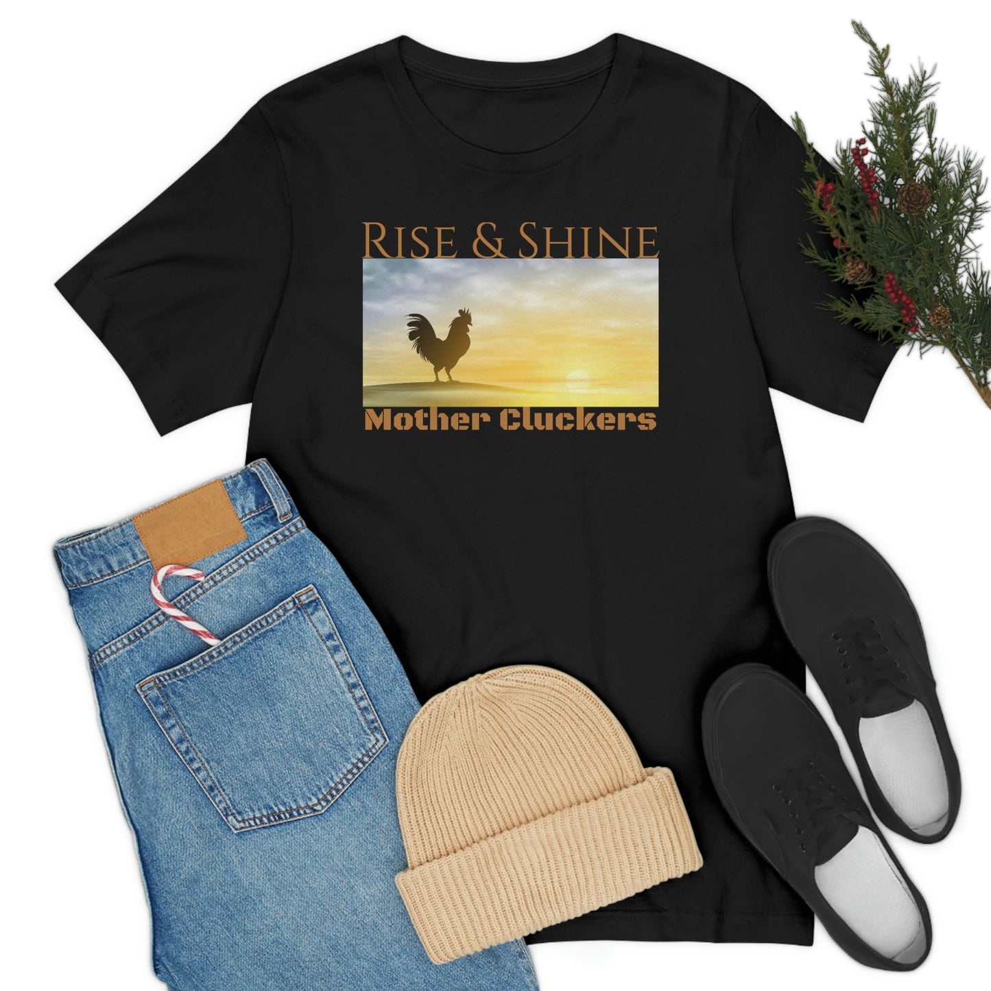 Unisex Jersey Short Sleeve Tee Rise & Shine Mother Cluckers