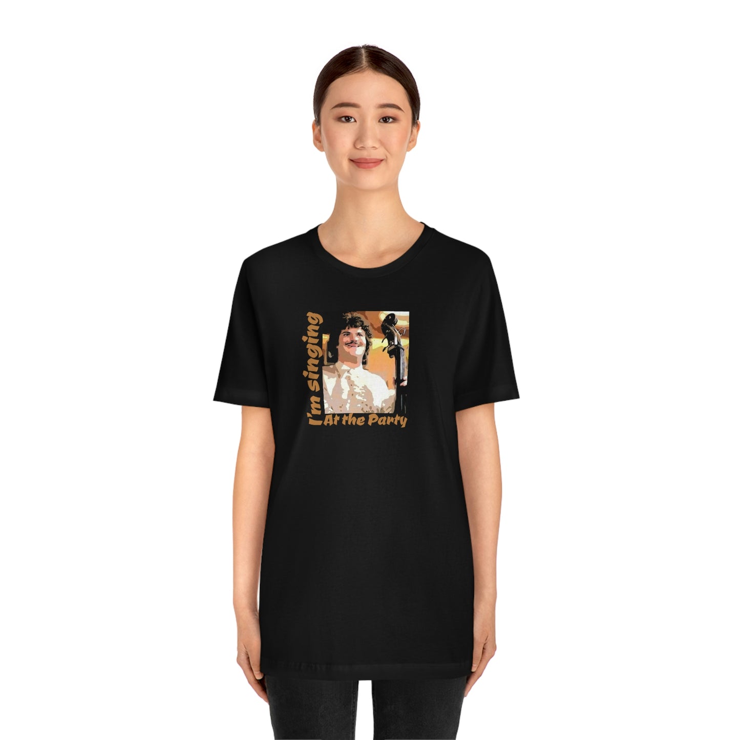 Unisex Jersey Short Sleeve Tee Nacho Libre ~I'm singing at the party~