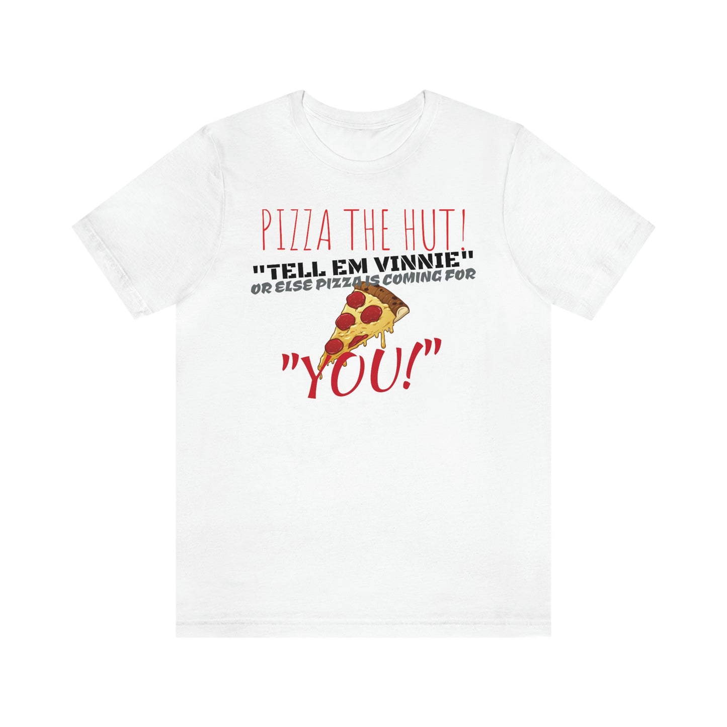 Unisex Jersey Short Sleeve Tee PIZZA THE HUT
