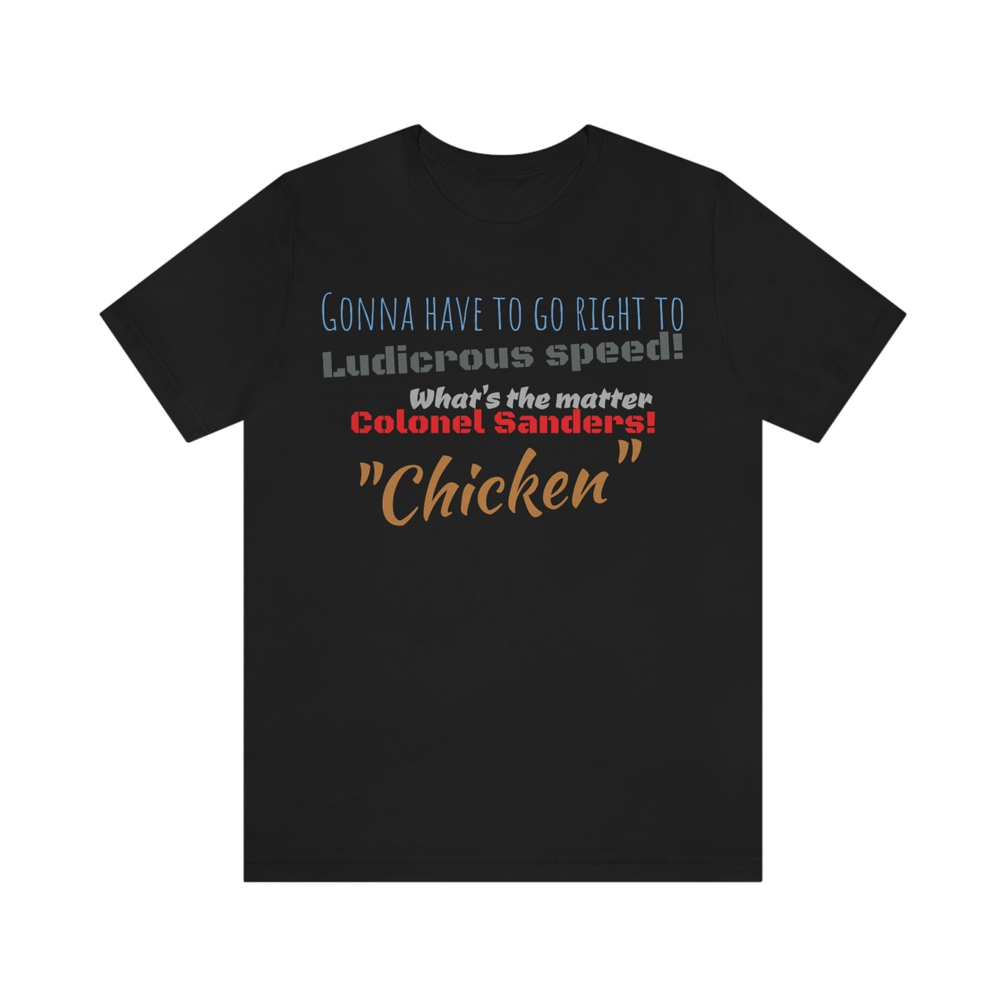 Unisex Jersey Short Sleeve Tee ludicrous speed