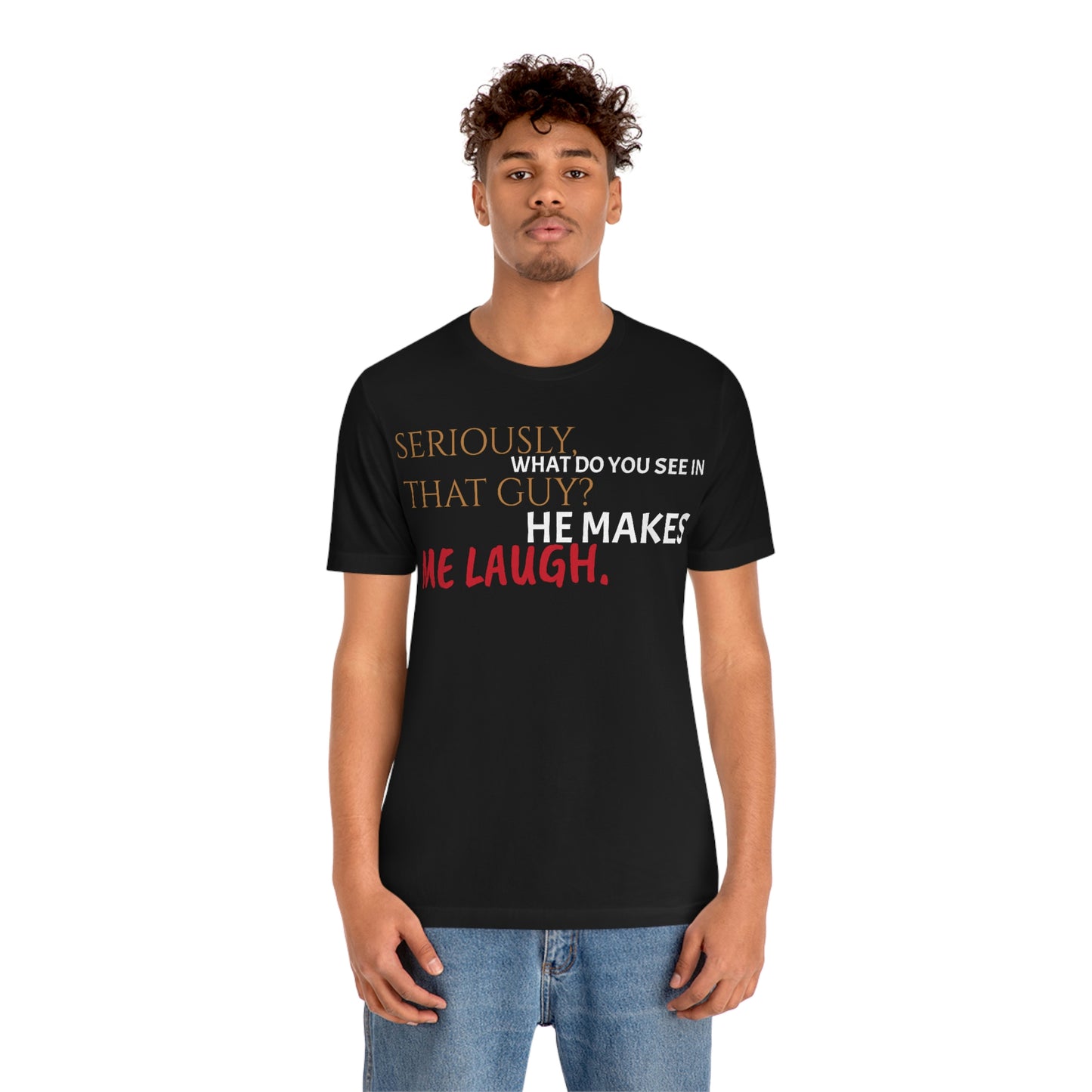 Unisex Jersey Short Sleeve Tee How Framed Roger Rabbit - He makes me laugh