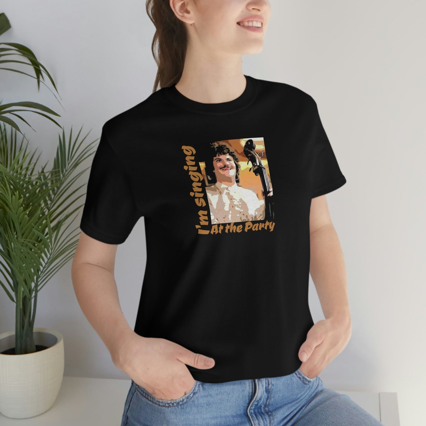 Unisex Jersey Short Sleeve Tee Nacho Libre ~I'm singing at the party~