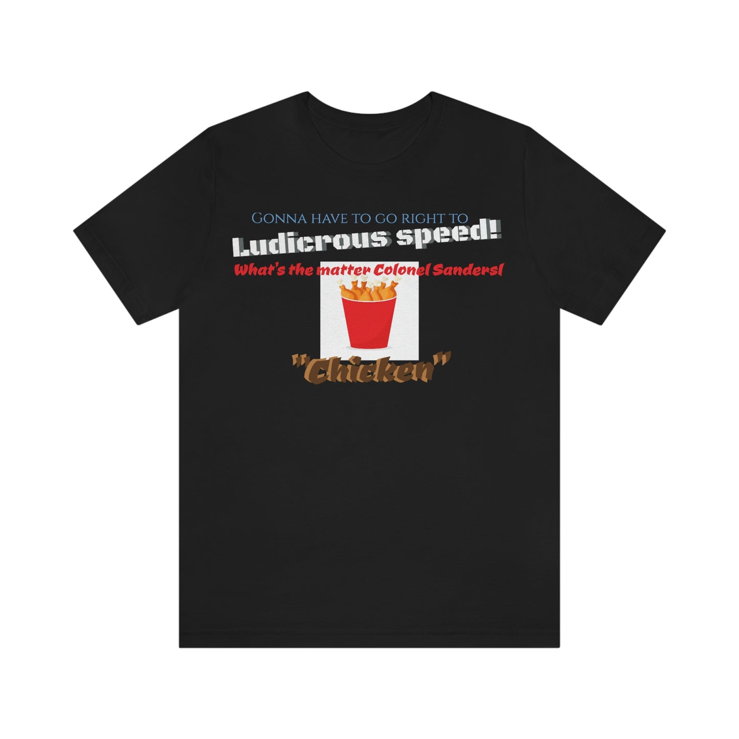 Unisex Jersey Short Sleeve Tee Spaceballs ~ludicrous speed~