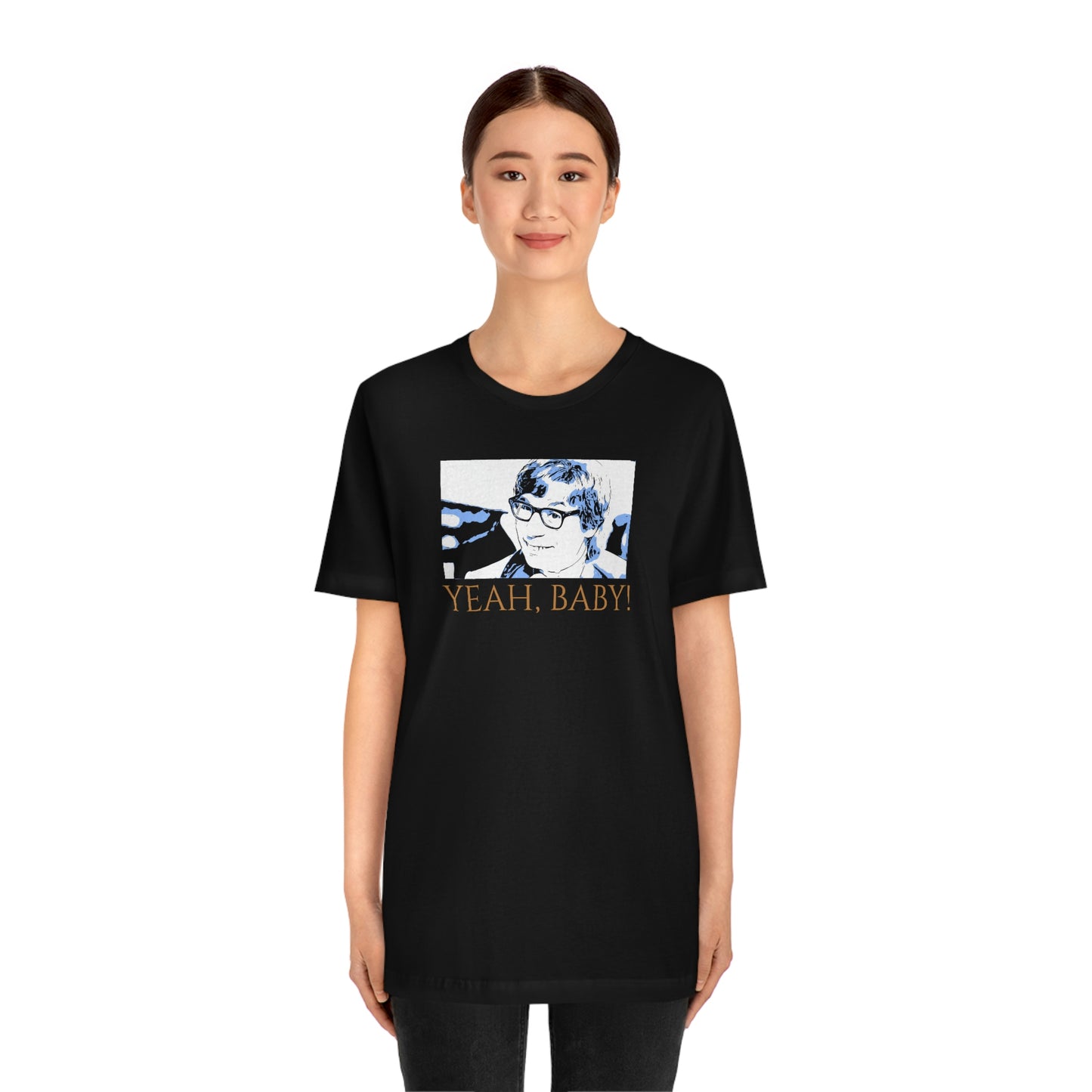 Unisex Jersey Short Sleeve Tee Austin Powers ~Quote~ Yeah, Baby!