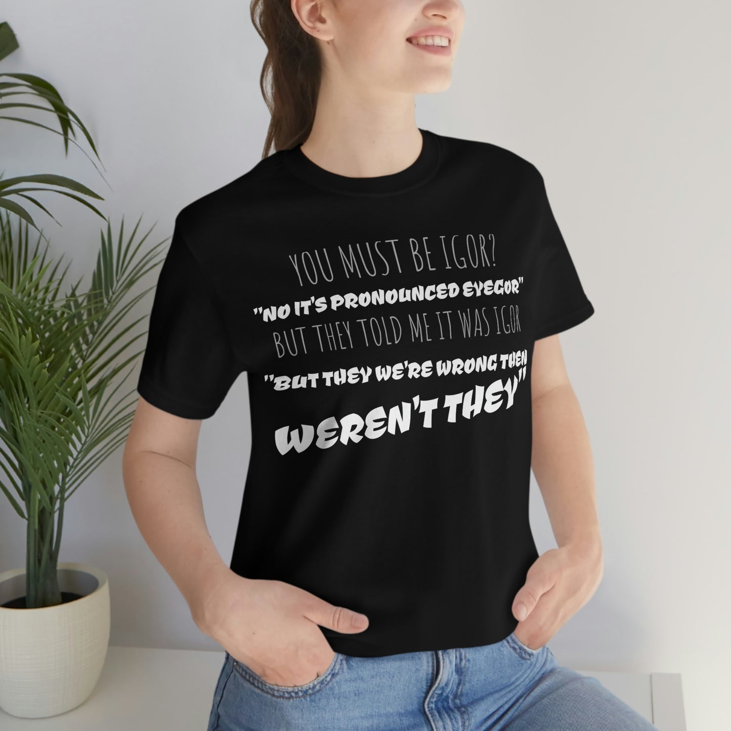 Unisex Jersey Short Sleeve Tee Young Frankenstein - EYEGOR